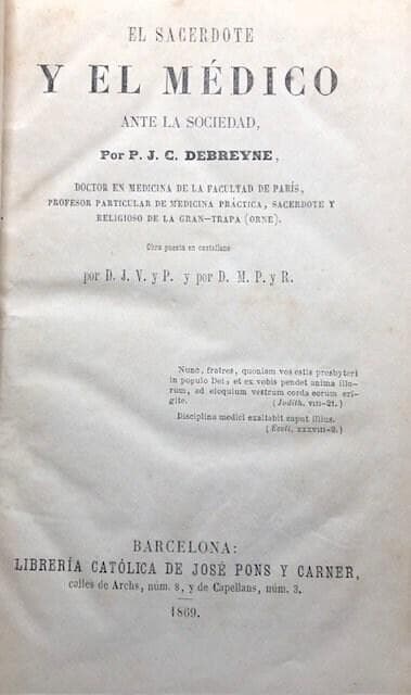 Sacerdote y el Medico Ante la Sociedad Translated from Spanish: Priest and the Doctor Before Society — photograph 2.