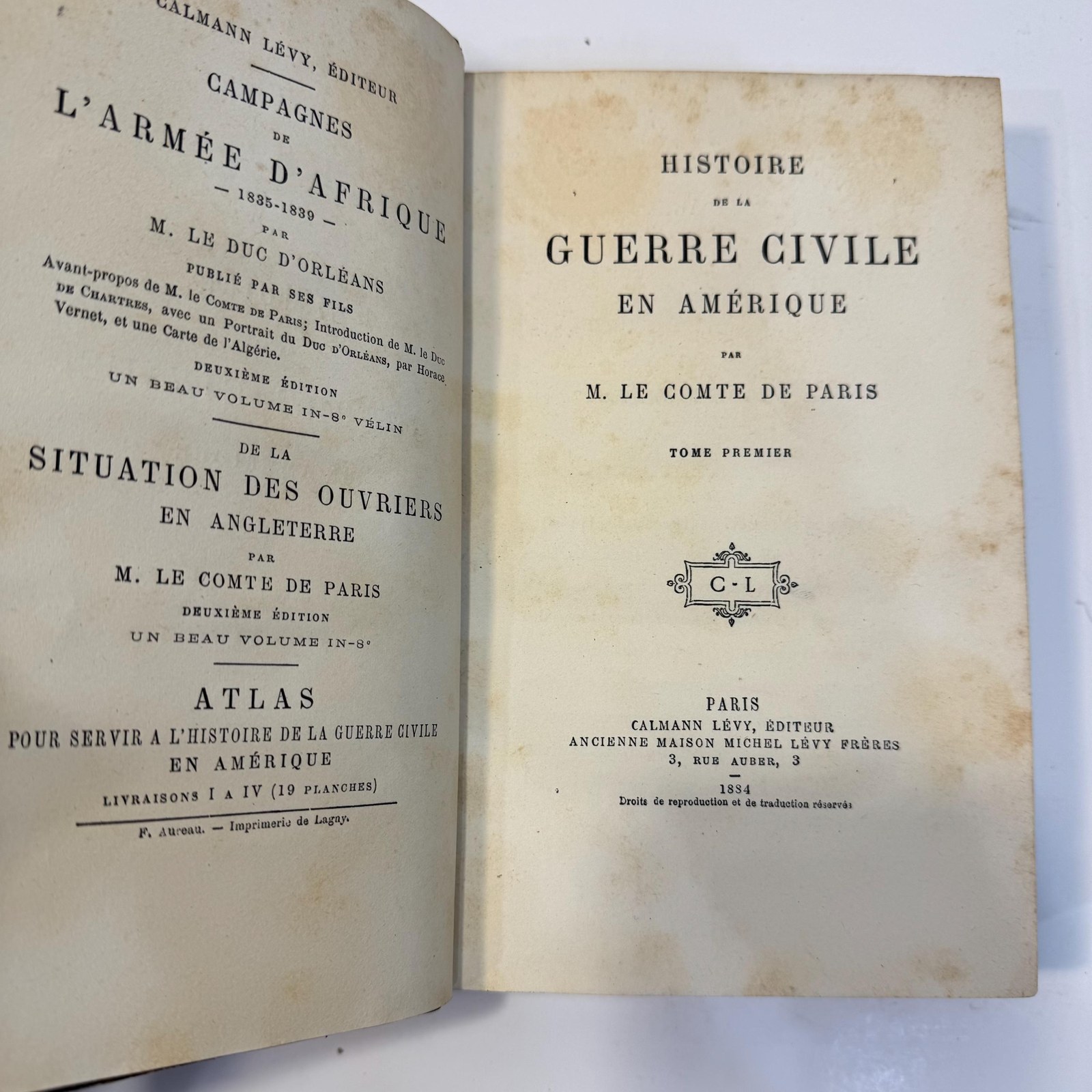 Histoire de la Guerre Civile en Amerique par M. Le Comte de Paris
GOOGLE TRANSLATION: History of the Civil War in America by M. Le Comte de Paris
PUBLICATION DATES: 1881-1884 — photograph 10.