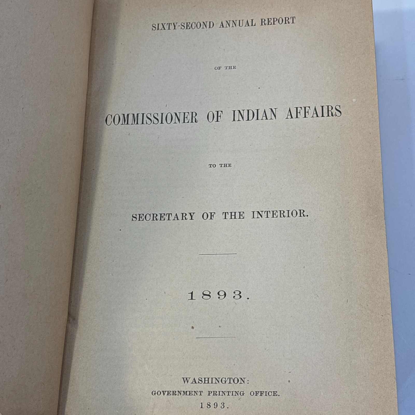 Sixty-Second Annual Report of The Commissioner of Indian Affairs to the Secrtetary of The Interior 1893 — photograph 2.