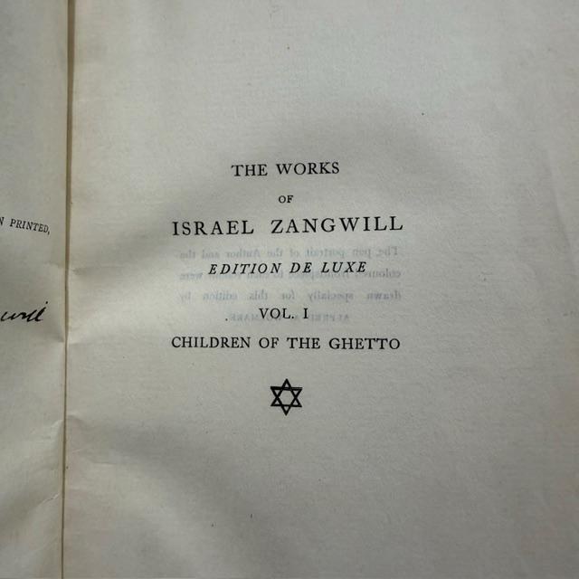 The Works of Israel Zangwill, Edition De Luxe #2/1000, Signed by Author. — photograph 5.
