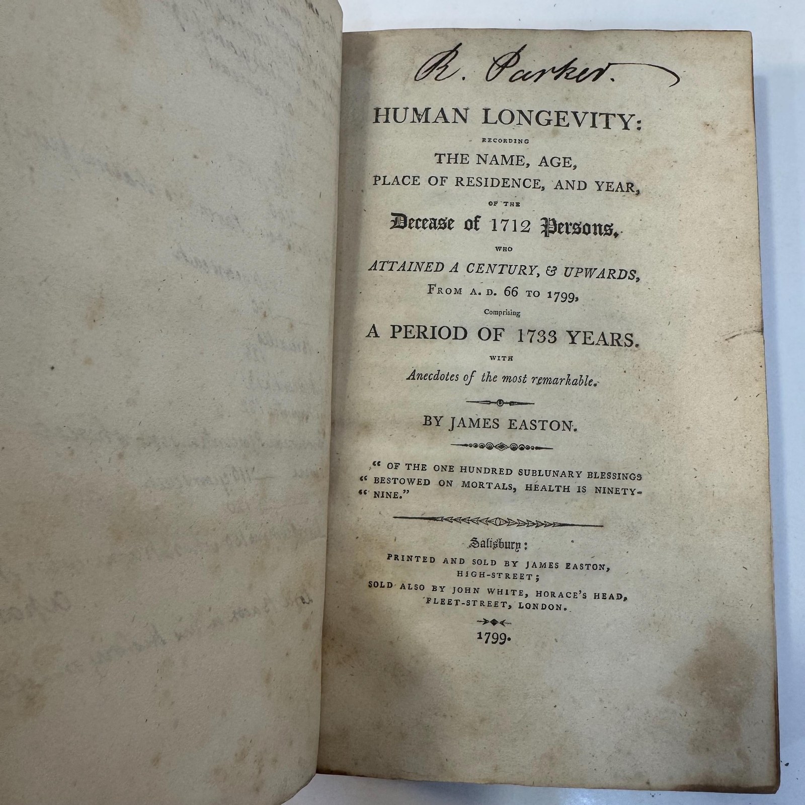 Human Longevity: Recording The Name, Age, Place of Residence, and Year, of The Decease of 1712 Persons, Who Attained a Century, & Upwards, From A.D. 66 to 1799, Comprising a Peeriod of 1733 years. With Anecdotes of The Most Remarkable. — photograph 3.