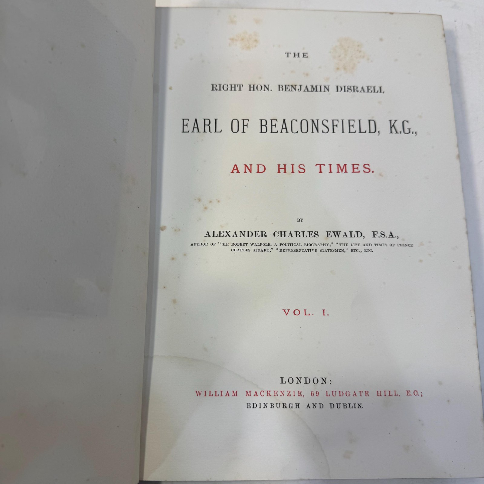 The Right Hon. Benjamin Disraeli, Earl of Beaconsfield, K.G., and His Times by Alexander Charles Ewald, c. 1881 | 5 Volumes. — photograph 8.