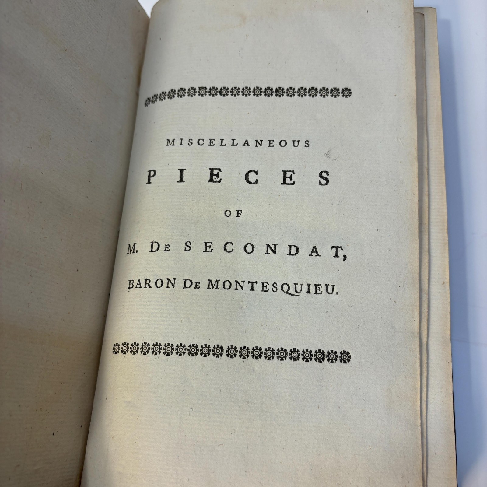 Miscellaneous pieces of M. de Secondat, Baron de Montesquieu. Translated From the new edition of his works in quarto printed at Paris. — photograph 9.