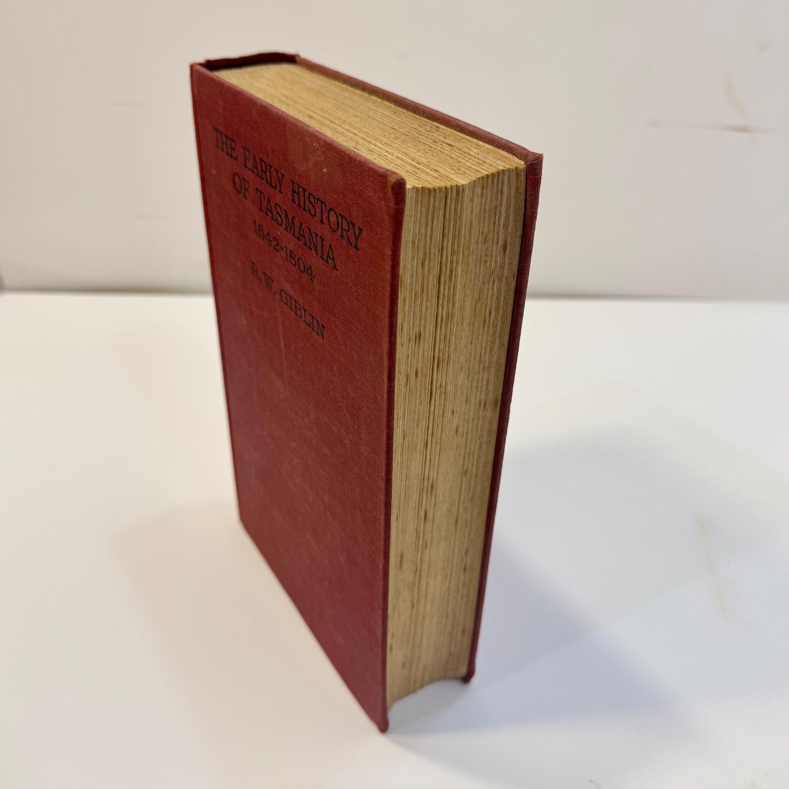 The Early History of Tasmania, The Geographical Era 1642-1804 With Three Plates and Twelve Charts by R.W. Giblin, 1928 | First Edition — photograph 3.