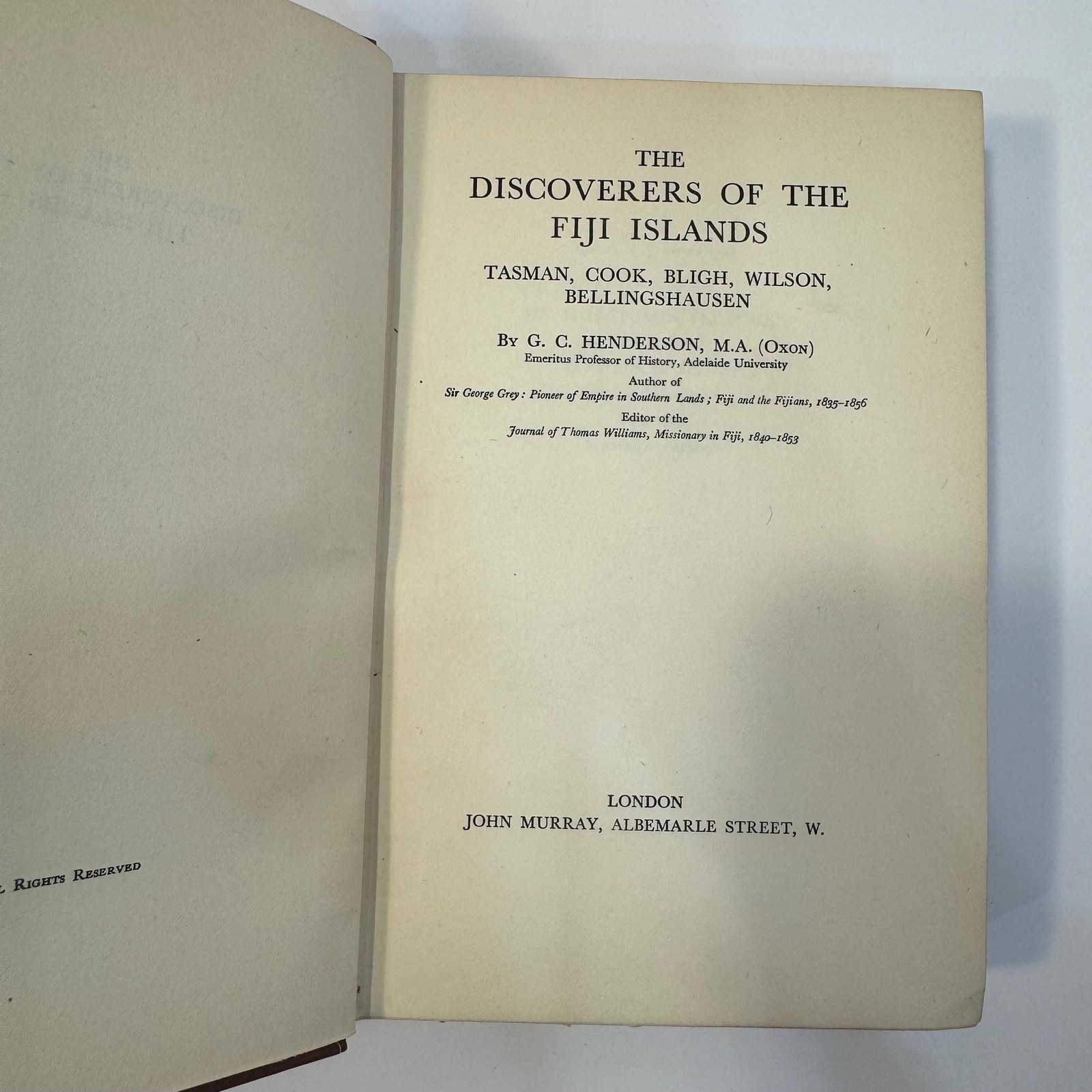 The Discoverers of The Fiji Islands; Tasman, Cook, Bligh, Wilson, Bellinghausen by G.C. Henderson, 1933 | First Edition — photograph 7.