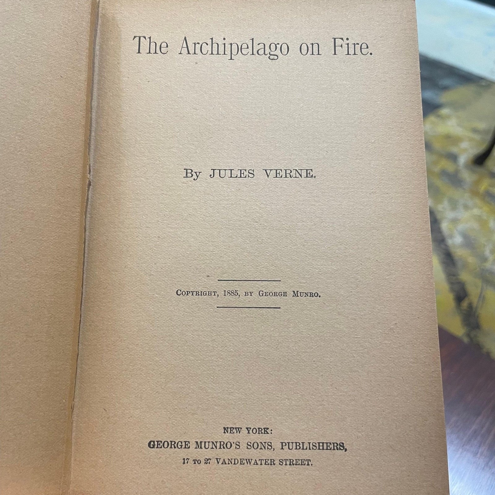 Archipelago on Fire. … Copyright, 1885, by George Munro. : (Crescent Edition) — photograph 3.