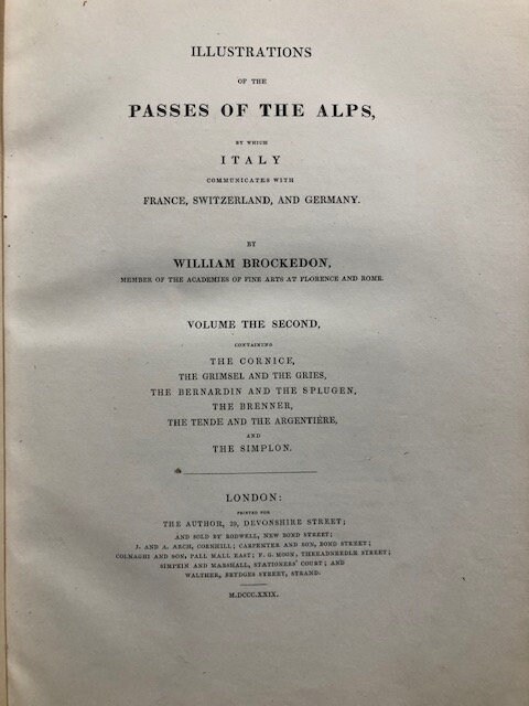 Illustrations of The Passes of The Alps, By Which Italy Communicates With France, Switzerland, and Germany — photograph 4.