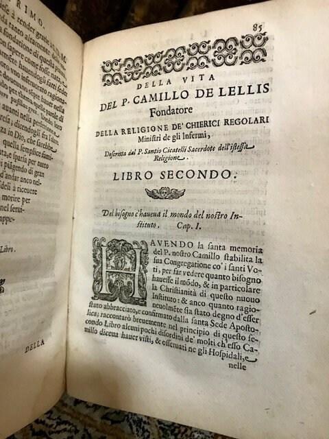 Vita del P. Camillo de Lellis fondatore della Theologye de Chierici Regolari ministri degli infermi descritta dal P. Santio Cicatelli sacerdote dell'istessa Theologyevita Delp camillo de Lellis Fondatore Della Theologye de Chierici Regolari Ministri Degli InfermireTRANSLATION: Life of the founder. Camillo de Lellis founder of the Cherica Theology Regular ministers of the infirmities desccompartmented by the founder. Santio Cicatelli priest of the faithful, Delp camillo de Lellis Founder of the Theology of Chierici Regular Nurses — photograph 8.