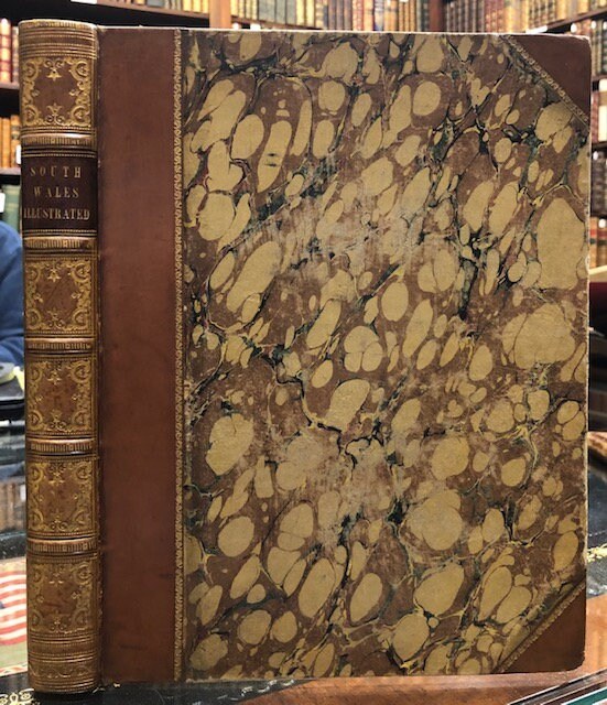 South Wales Illustrated, in a Series of Views, Comprising the Picturesque Scenery, Towns, Castles, Seats of the Nobility & Gentry, Antiquities, &c.; Engraved in steel From original drawings by Henry Gastineau. Accompanied by Historical and Topographical Descriptions. — photograph 9.