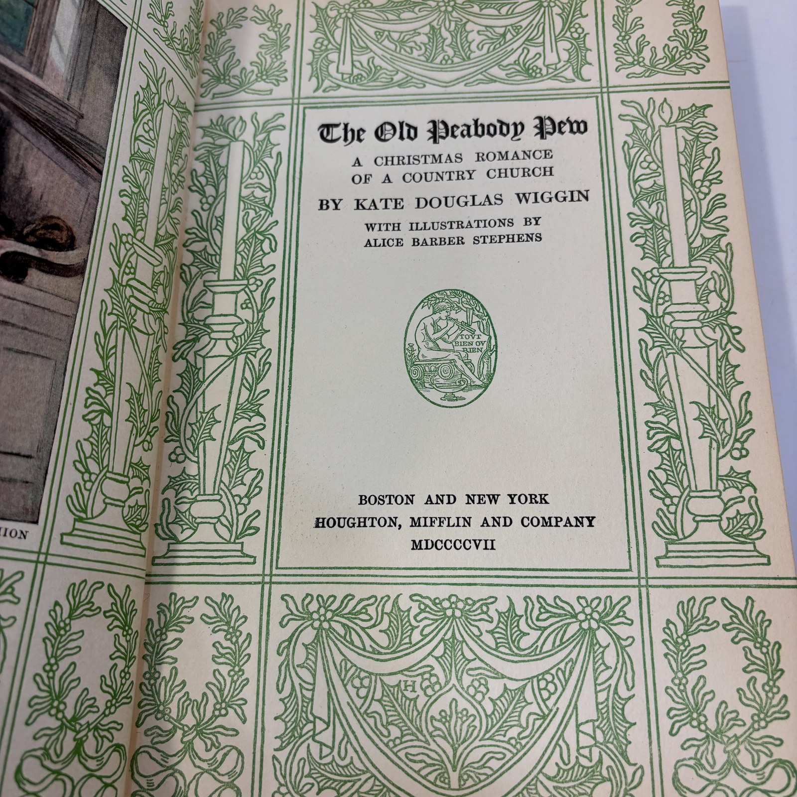The Old Peabody Pew. A Christmas Romance of a Country Church by Kate Douglas Wiggin with Illustrations by Alice Barber Stephens — photograph 2.