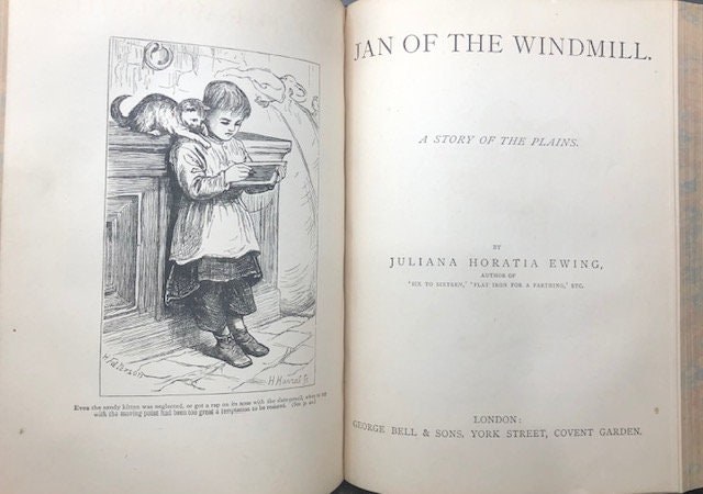 Six to Sixteen. A Story for Girls / Mary's Meadow and Letters from a Little Garden. Illustrated by Gordon Browne. / Jan of the Windmill. A Story of the Plains. — photograph 4.