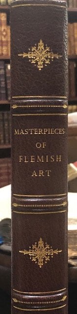 Masterpieces of Flemish Art. 35 full page plates of Flemish Artists. — photograph 7.