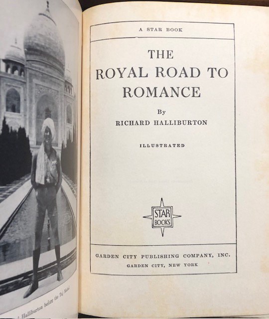 The Royal Road to Romance, Signed by author Richard Halliburton — photograph 3.