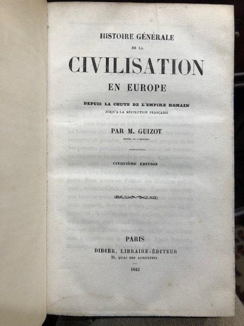 Histoire de la Civilisation en France Depuis la Chute de L'Empire Romain — photograph 2.