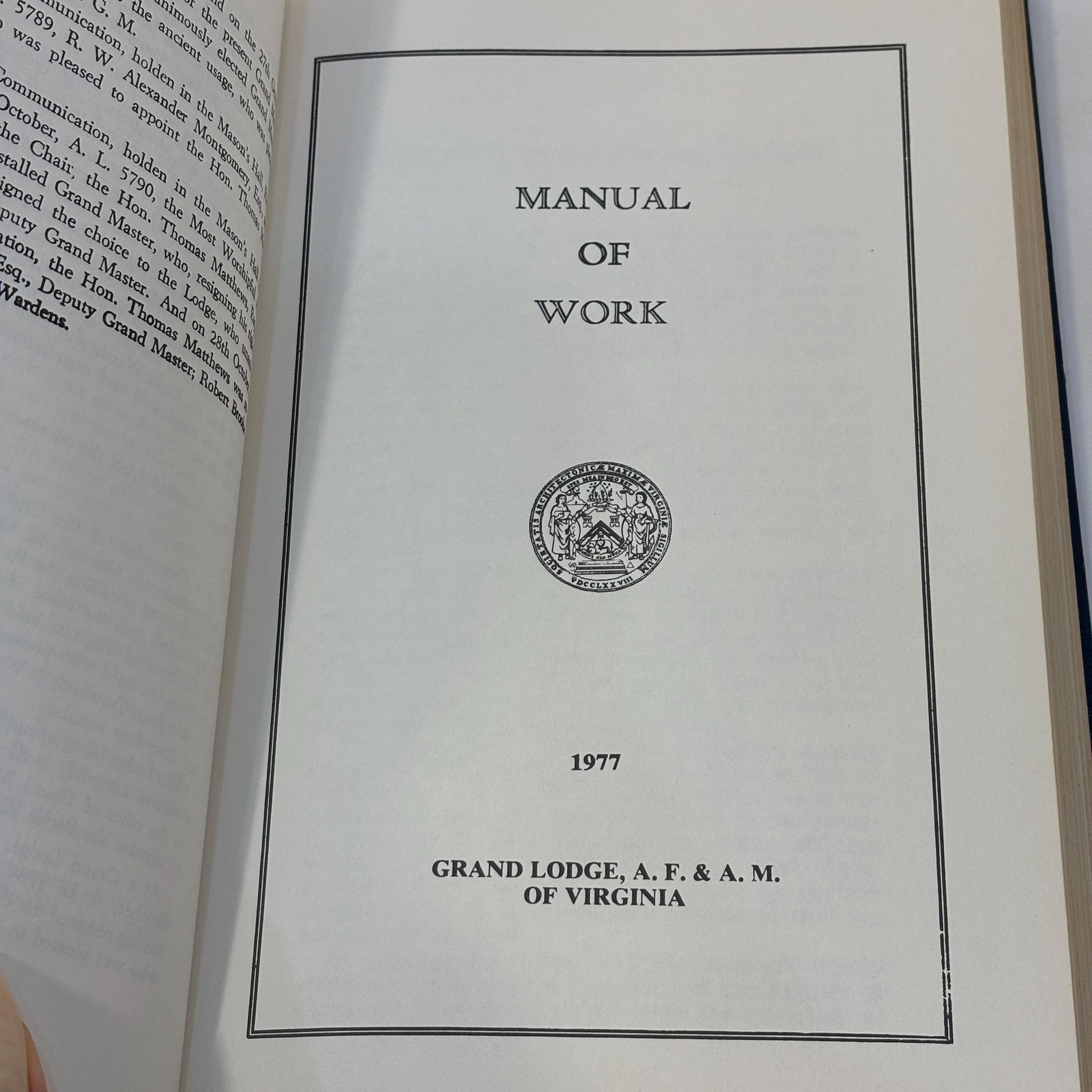 Presentation Volume Containing The Book of Constitutions, Historic Records, Manuel of Work, Manusl of Cermonies, Mentors Manual of the Grand Lodge of Virginia 1977 — photograph 6.