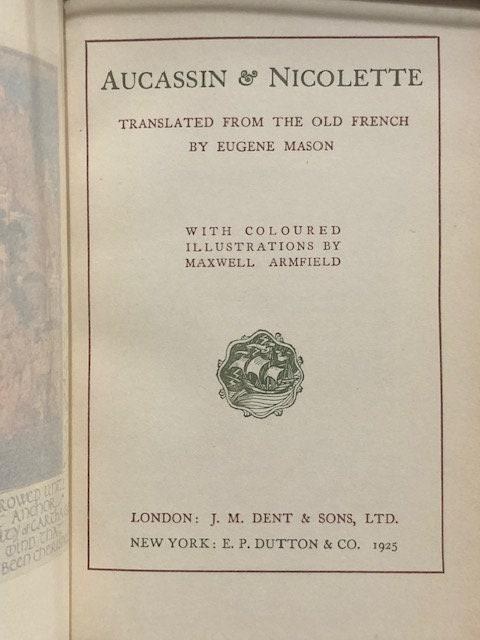 Aucasin & Nicolette Translated from the old French With Colored Illustrations by Maxwell Armfield (Signed Binding Sangorski & Sutcliffe) — photograph 3.
