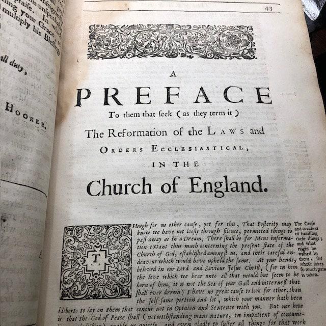 The Works of that Learned and Judicious Divine, Mr. Richard Hooker, in Eight Books of Ecclesiastical polity, Compleated out of his own Manuscrips; With several other Treatises by the same Author, and an Account of his Life and Death. Dedicated to the Kings most Excellent Majesty, Charles II. By whose Royal Father (near His Martyrdom) the former Five Books (then onely extant) were commended to His Dear Children, as an excellent means to satisfie Private Scruples, and settle the Publick Peace of this Church and Kingdom. — photograph 6.