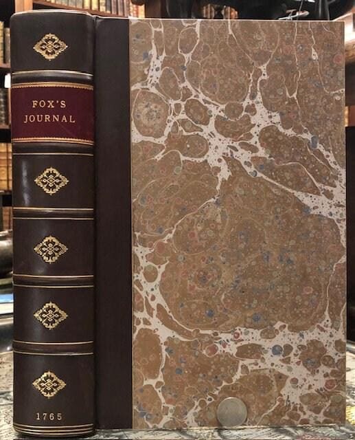 A Journal or Historical Account of the Life, Travels, Sufferings, Christian Experiences and Labour of Love in the Work of the Ministry, of that Ancient, Eminent, and Faithful Servant of Jesus Christ, George Fox. — photograph 5.