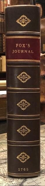 A Journal or Historical Account of the Life, Travels, Sufferings, Christian Experiences and Labour of Love in the Work of the Ministry, of that Ancient, Eminent, and Faithful Servant of Jesus Christ, George Fox. — photograph 7.