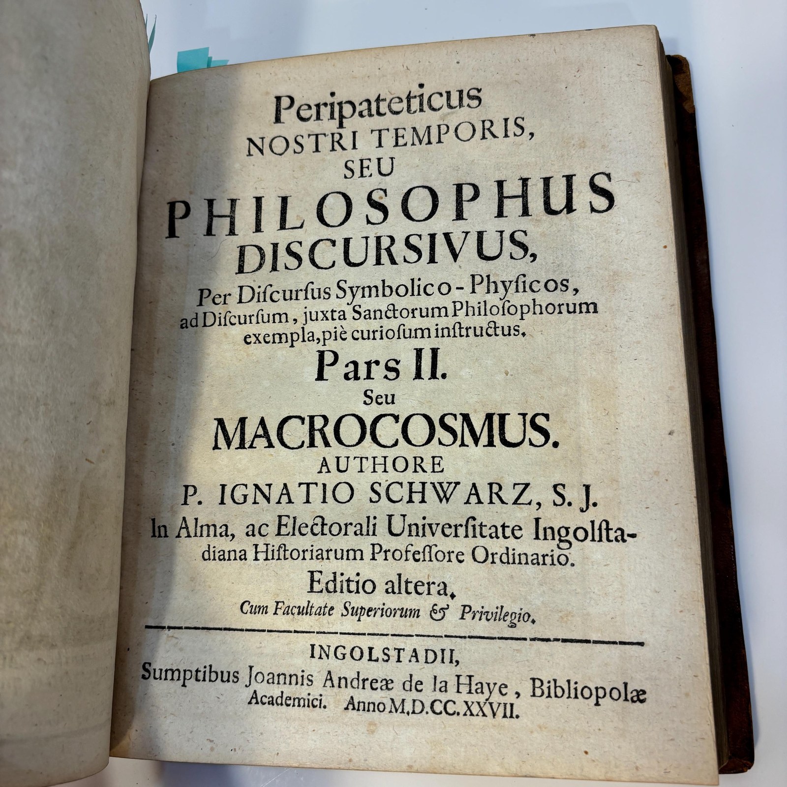 Peripateticus Nostri Temporis, Seu Philosophus Discursivus, Per Discursus Symbolico-Physicos, ad Discursum, juxta Sanctorum Philosophorum exempla, pie curiasum instructus. Pars I. Seu Microcosmus... Editio altera. --- AND --- Pars II. Seu Macrocosmus. Translated from Latin: Peripatetic of Our Time, or Discursive Philosopher, Through Symbolico-Physical Discourses, Prepared for Discourse, Devoutly Instructed According to the Examples of Holy Philosophers. Part I. Or Microcosm... Part II. Or Macrocosm. Second Edition — photograph 10.