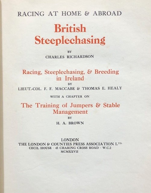 RACING AT HOME AND ABROAD. 1).British Flat Racing and Breeding, British Steeple Chasing and 2) Racing in Ireland and Racing and 3) Breeding in America and the Colonies. — photograph 4.