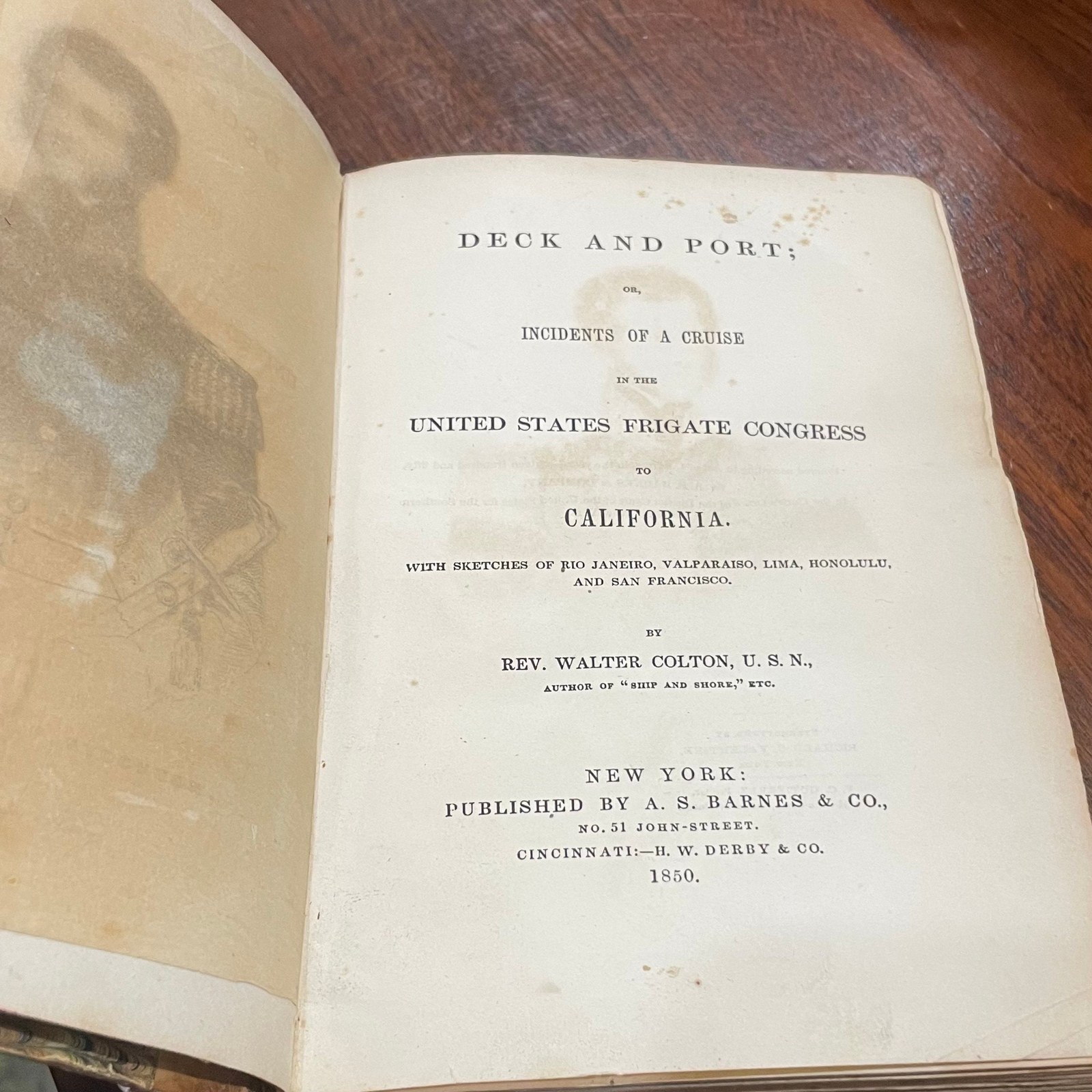 Deck and Port; Or, Incidents of a Cruise in The United States Frigate Congress to California. With sketches of Rio Janiero, Valparaiso, Lima, Honolulu, and San Francisco. — photograph 4.
