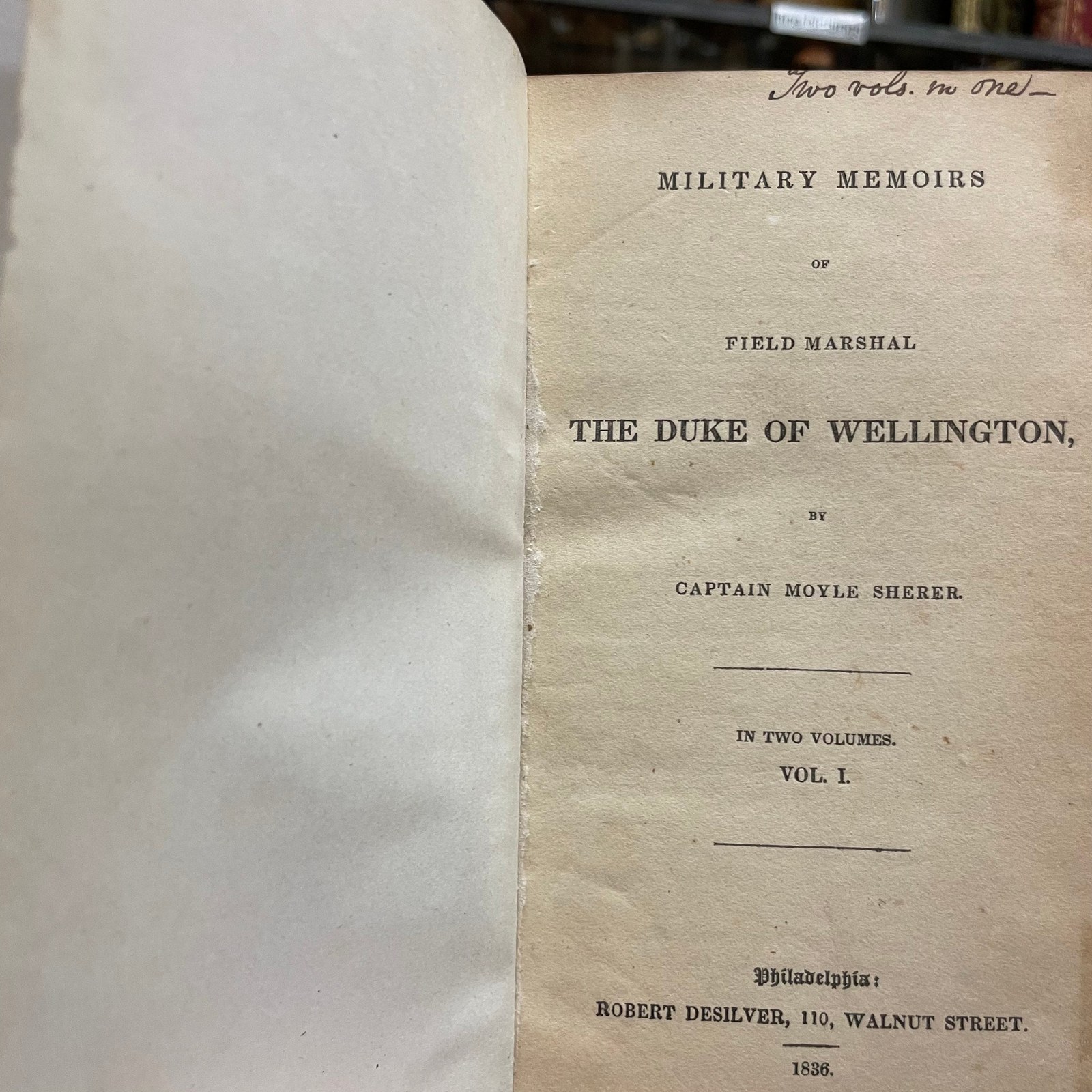 Military Memoirs of Field Marshal The Duke of Wellington... In Two Volumes (bound as one) — photograph 4.