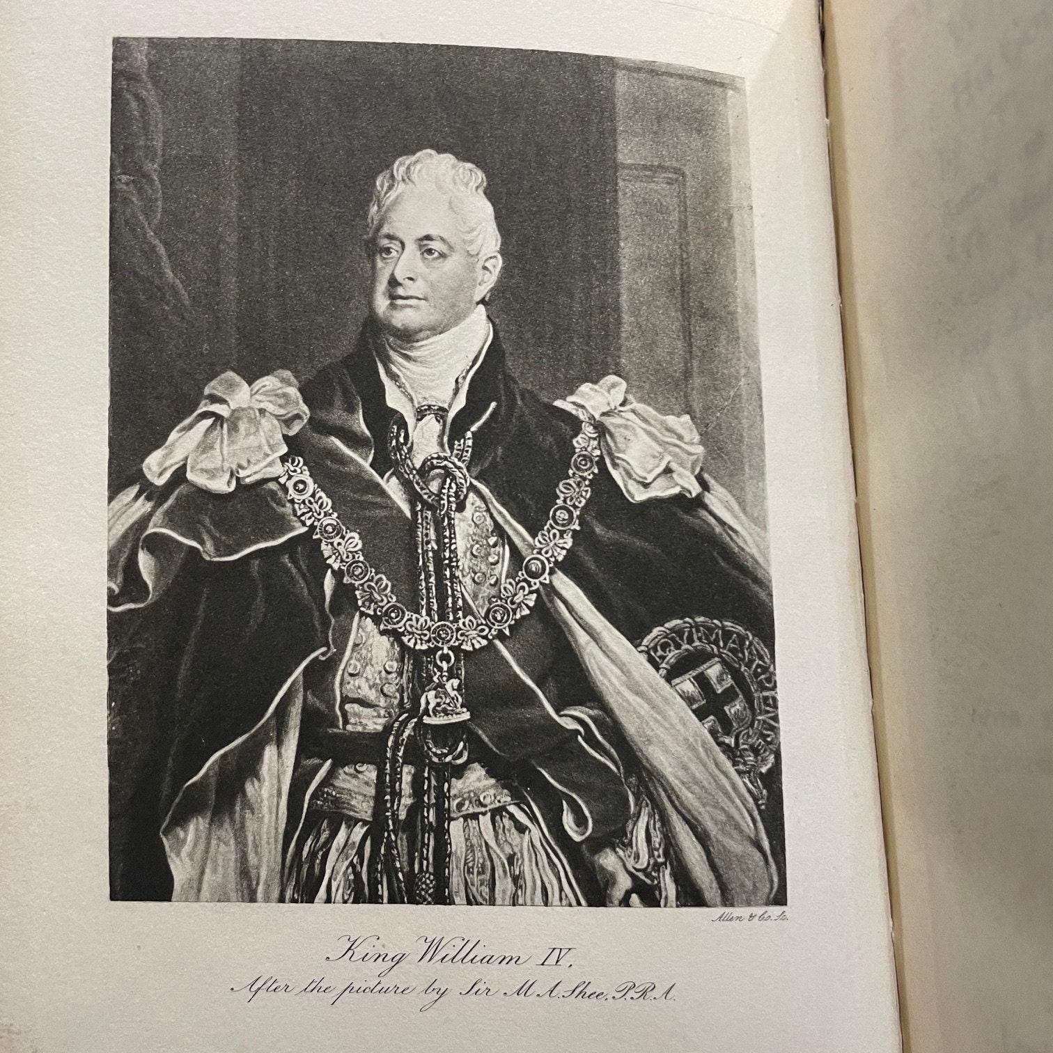 The Sailor King, William the Fourth, His Court and His Subjects, With Eighteen Illustrations Including Two Photogravure Plates. In Two Volumes — photograph 9.