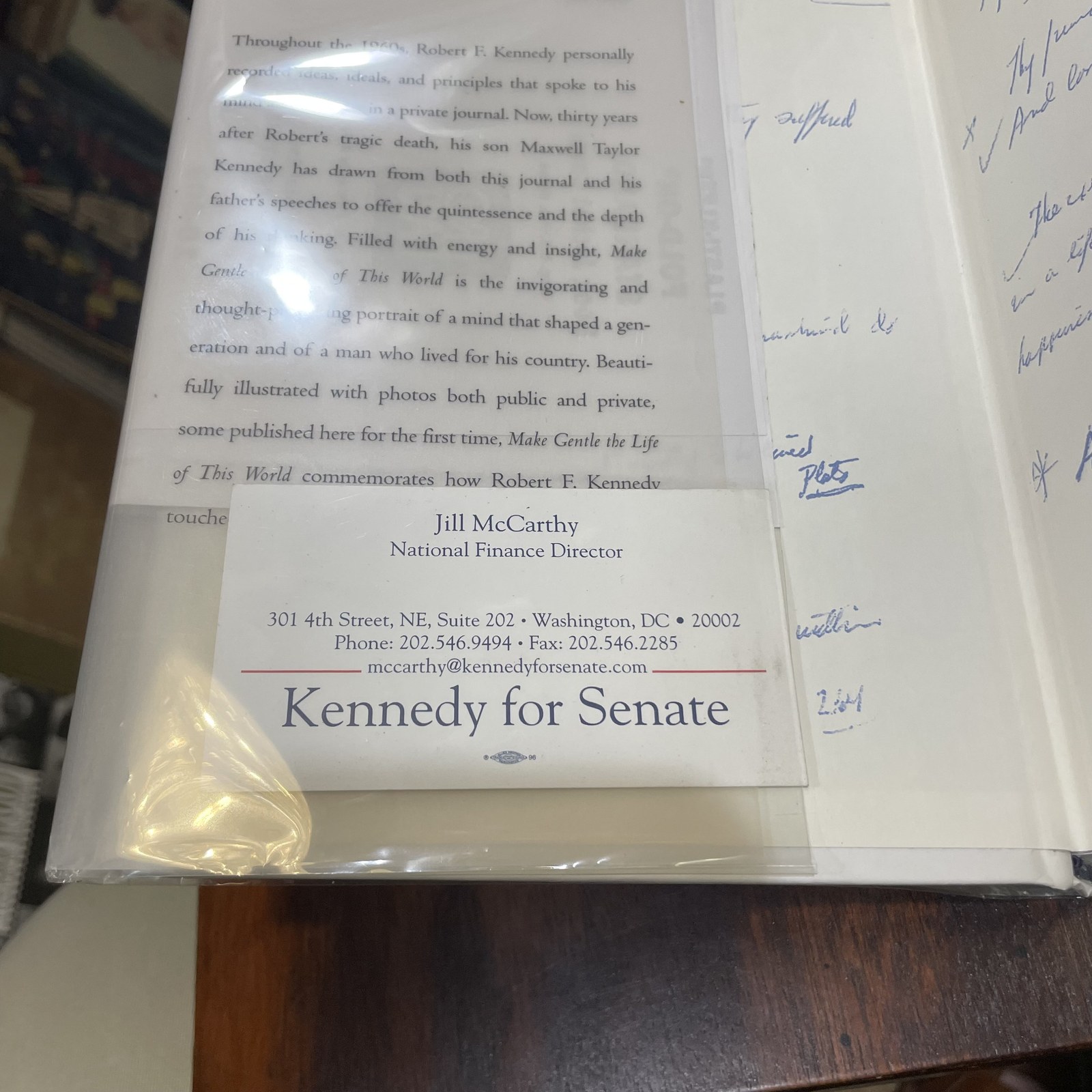 Make Gentle The Life of This World The Vision of Robert F Kennedy Autographed by Ted Kennedy and Maxwell Taylor Kennedy — photograph 4.