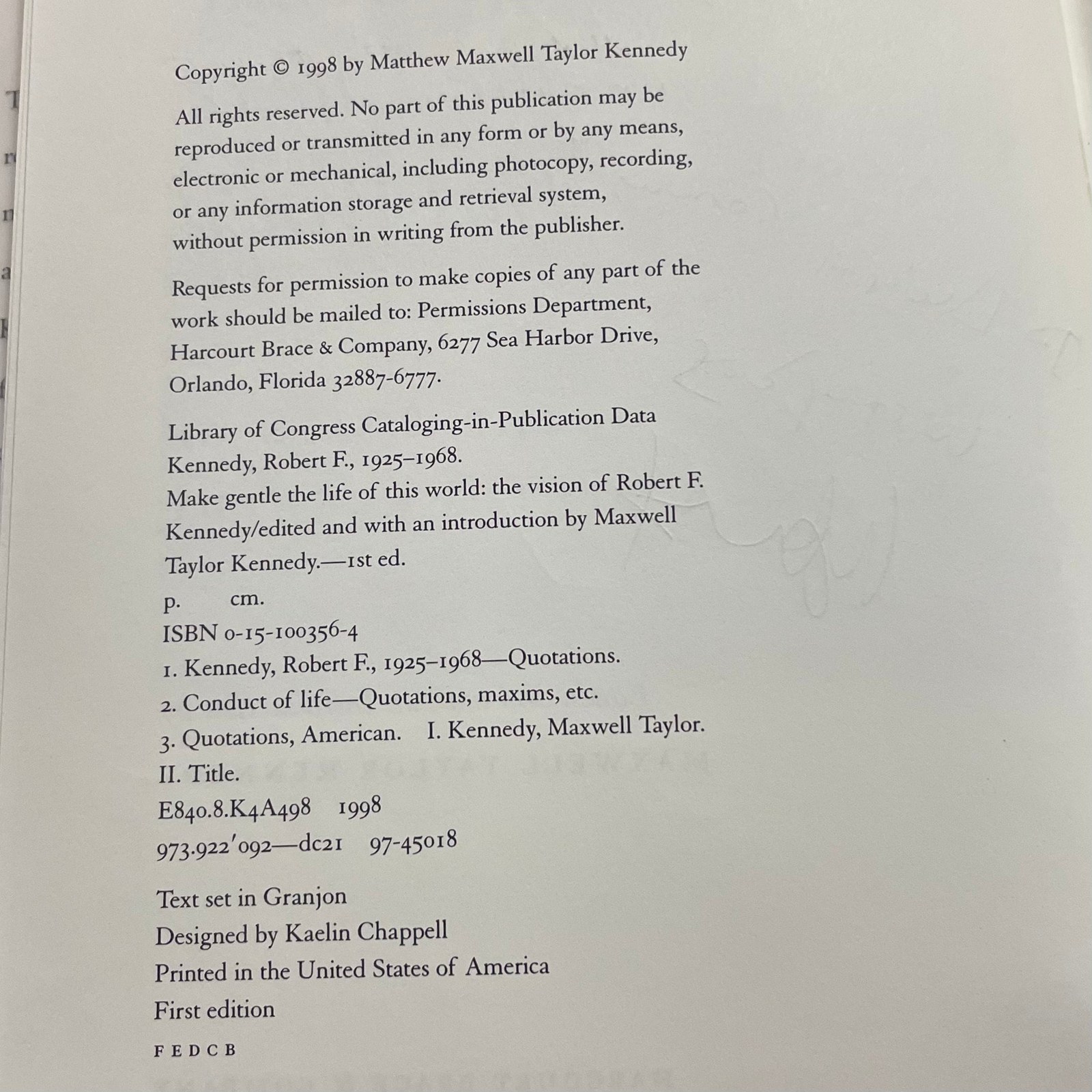 Make Gentle The Life of This World The Vision of Robert F Kennedy Autographed by Ted Kennedy and Maxwell Taylor Kennedy — photograph 8.