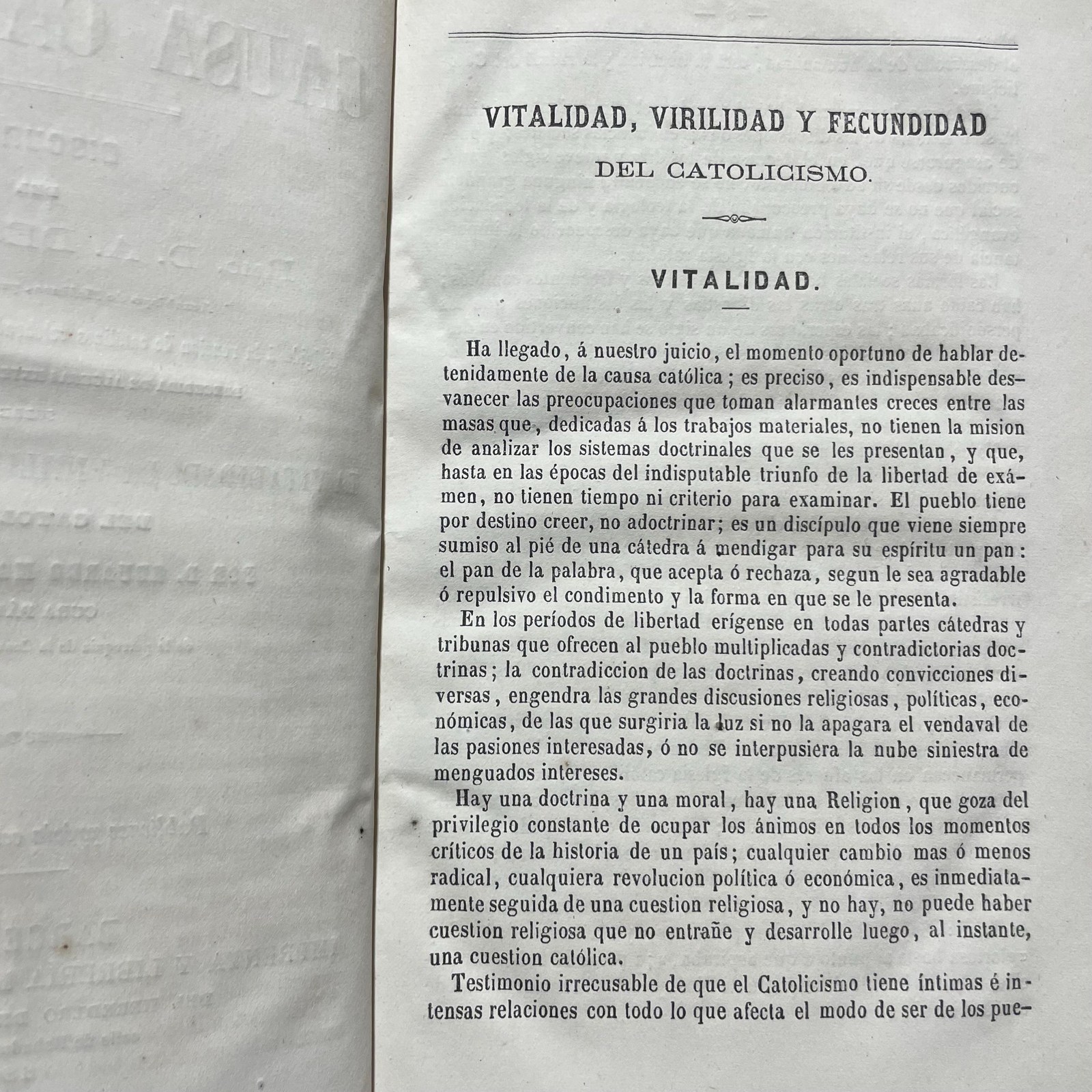 La Causa Catolica. Discurso Del Rmo. D.A. Deschamps… Dirigido a la reunion de catolicos celebrada en aquella ciudad el ano 1865. Precedida De Algunas Extensas Consideraciones sobre La Vitalidad, La Virilidad Y La Fecundidad Del Catolicismo Por D. Eduardo maria Vilarrasa, Cura Parroco de la parroquia de la Concepcion de Barcelona. Translated from Spanish: The Catholic Cause. Speech by the Most Reverend D.A. Deschamps... Addressed to the meeting of Catholics held in that city in the year 1865. Preceded by Some Extensive Considerations on the Vitality, Virility, and Fertility of Catholicism by D. Eduardo María Vilarrasa, Parish Priest of the Parish of the Conception of Barcelona — photograph 9.