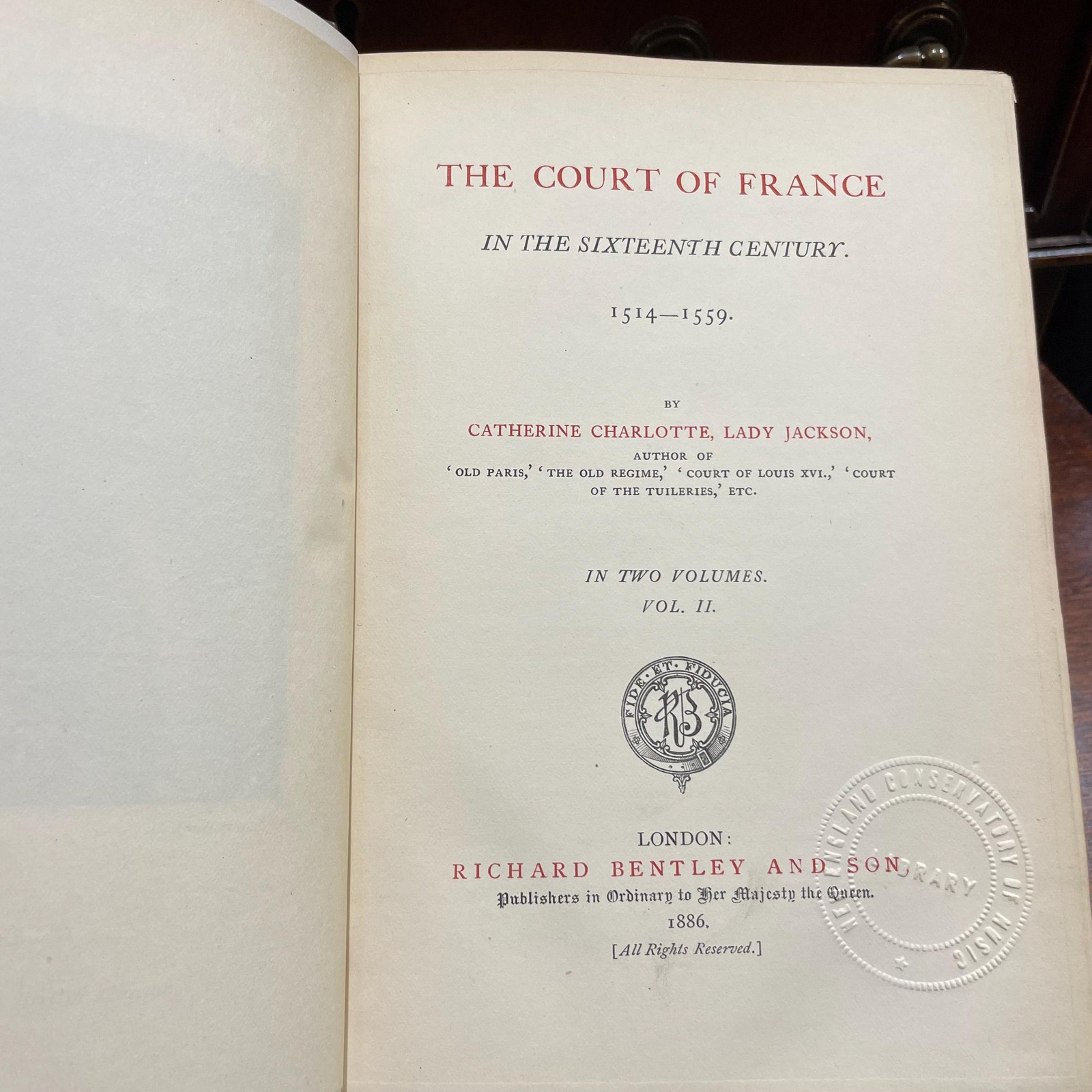The Court of France In The Sixteenth Century: 1514-1559… In Two vVolumes. — photograph 7.