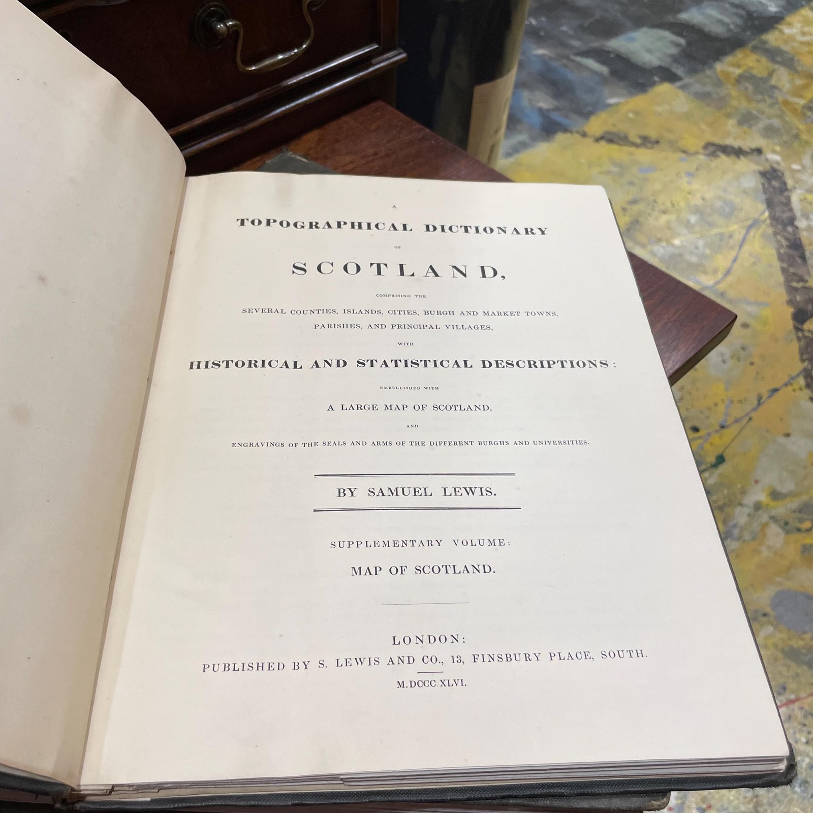 A Topographical Dictionary of Scotland, Comprising the Several Counties, Islands, Cities, Burgh and market Towns, Parishes, and Principal Villages, with Historical and Statistical Descriptions: Embellished with a Large Map of Scotland, and Engravings of The Seals and Arms of The Different Burghs and Universities. In Two Volumes. — photograph 3.