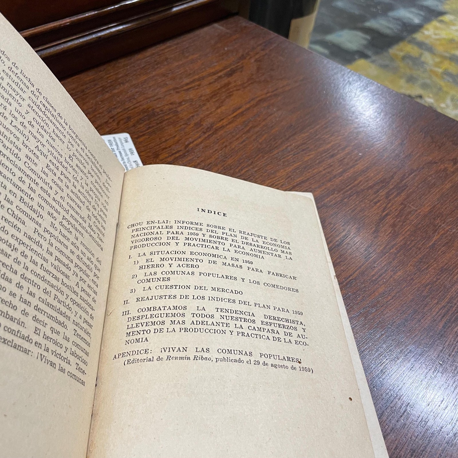 Chou En-Lai. Informe Sobre El Reajuste De Los Principales Indices Del Plan De La Economia Nacional Para 1959 Y Sobre El Desarrollo Mas Vigoroso Del Movimiento Para Aumentar La Produccion Y Practicar La Economia. Rendido el 26 de agosto de 1959 ante la quinta sesion del Comite Permanente de la Asamblea Popular Nacional, segunda legislature. Translated from Spanish: Report on the Adjustment of the Main Targets of the National Economic Plan for 1959 and on the More Vigorous Development of the Movement to Increase Production and Practice Economy. Delivered on August 26, 1959, before the Fifth Session of the Standing Committee of the National People's Congress, Second Legislature. — photograph 6.