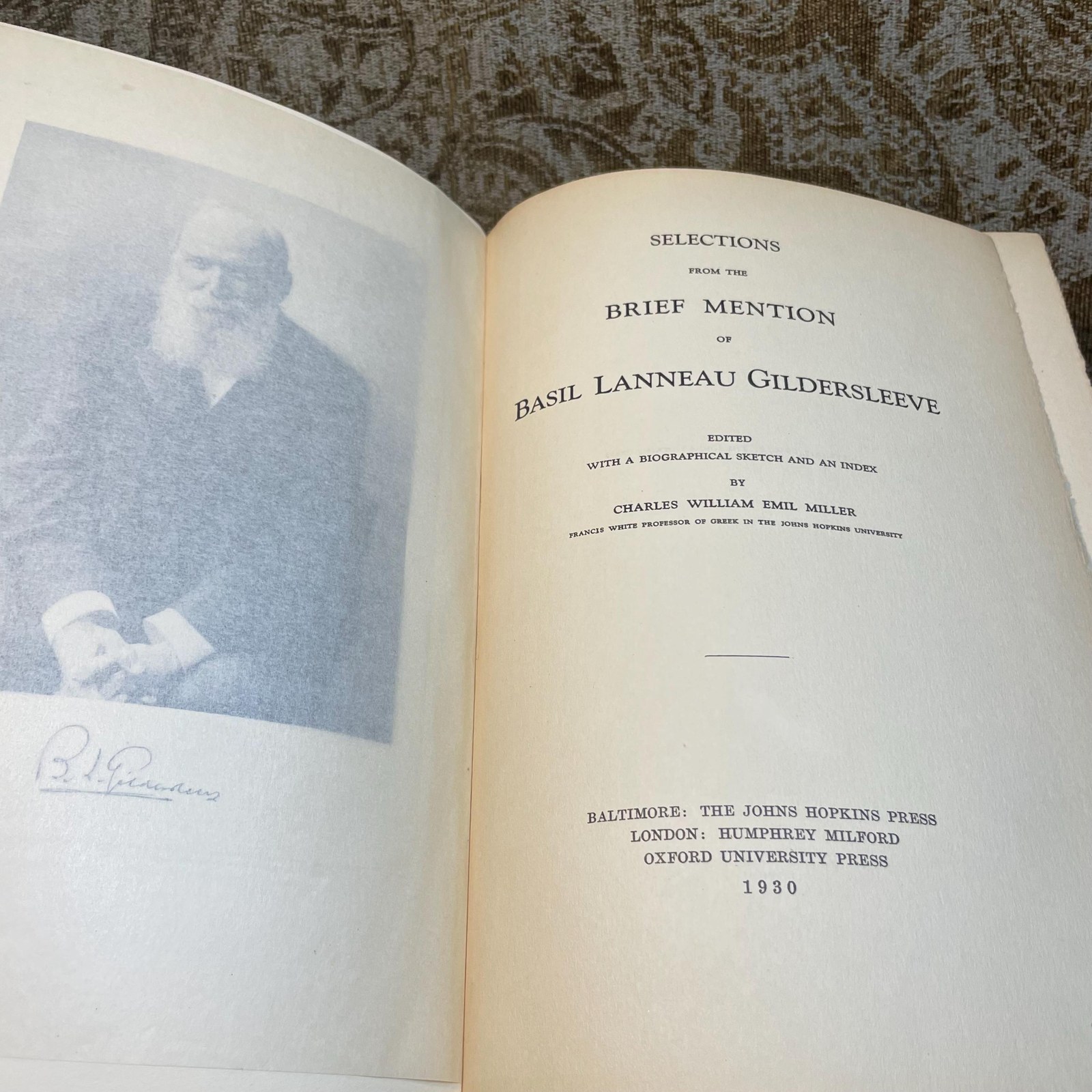 Selections From The Brief Mention of Basil Lanneau Gildersleeve Edited With a Biographical and an Index — photograph 4.