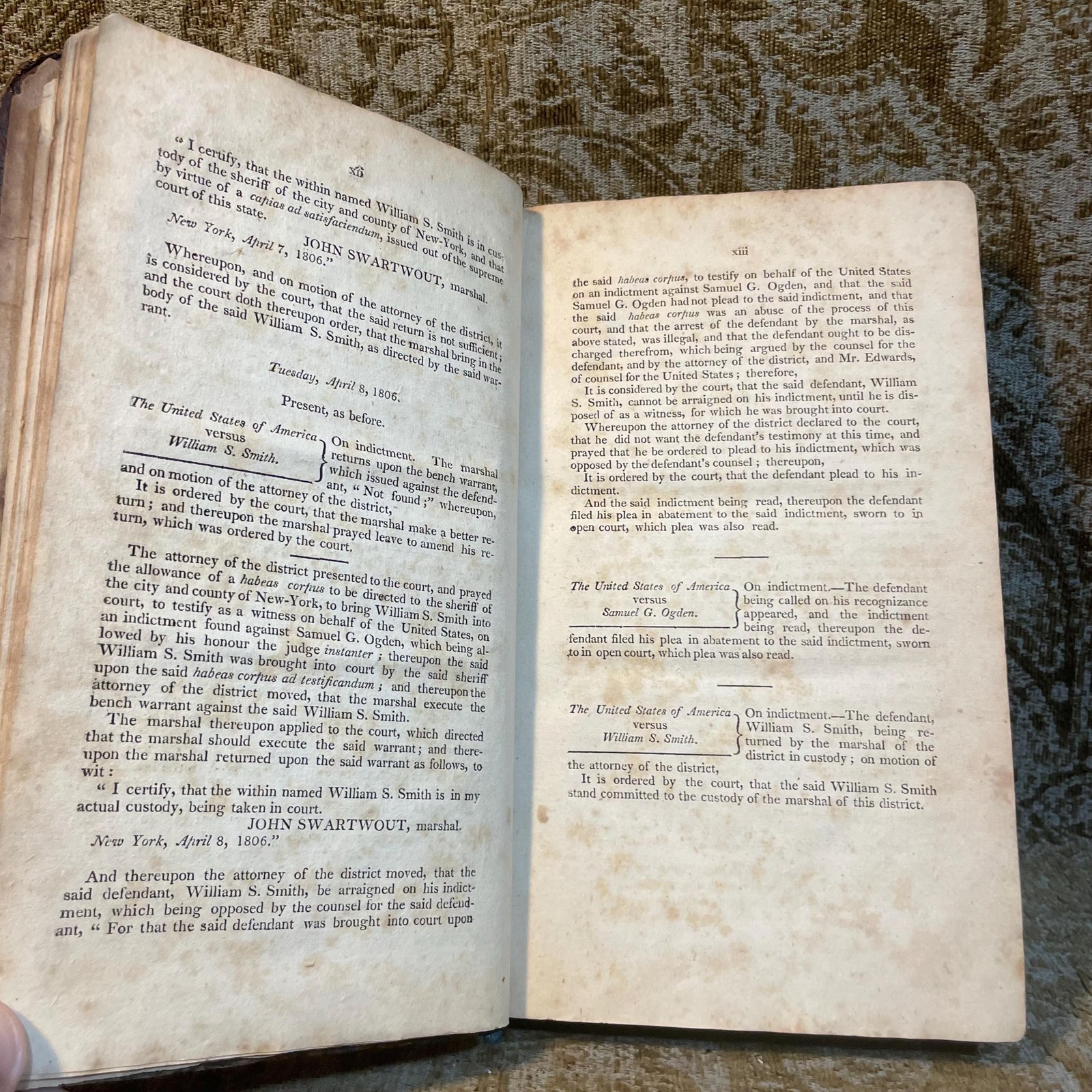 The Trials of William S. Smith and Samuel G. Ogden, For Misdemeanours, Had in The Circuit Court of The United States for The New York District, In July, 1806. With a preliminary account of the proceedings of the same court against Messrs. Smith & Ogden, in the preceding April term. — photograph 5.
