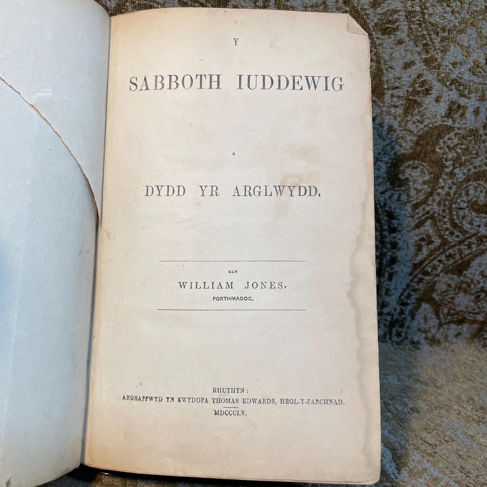 Y Sabboth Iuddewig A Dydd Yr Arglwydd. Translated: The Jewish Sabbath and The Lord's Day — photograph 4.
