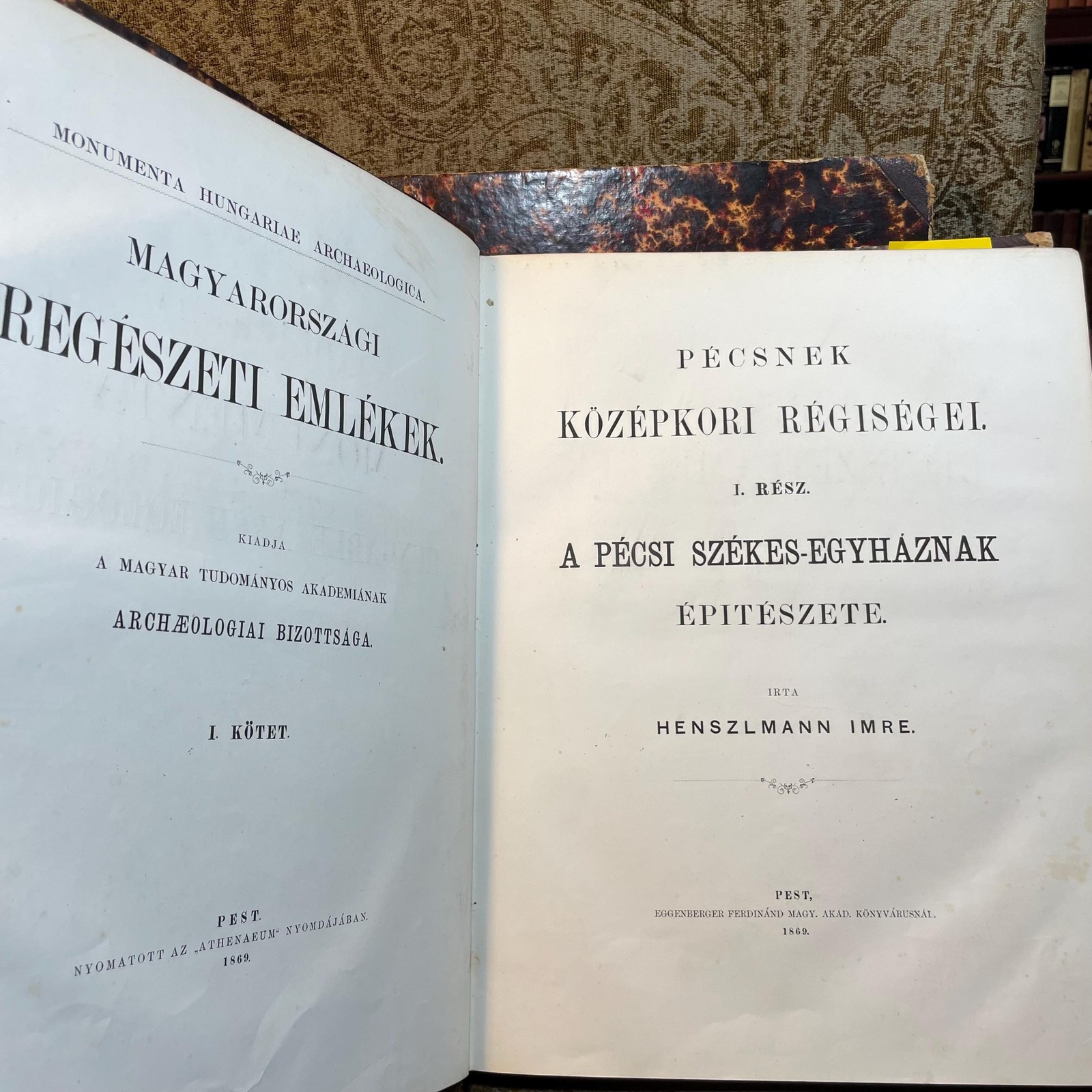 Monumenta Hungariae Archaeologica. Magyarországi régészeti emlékek. Kiadja a Magyar Tudományos Akadémiának Archaeológiai Bizottsága. I. kötet. Pécsnek középkori régiségei. I. rész. A pécsi székes-egyháznak építészete. Irta Henszlmann Imre. ---AND--- PÉCSNEK RÉGISÉGEI III. RÉSZ Első És Második Függelék A Pécsi Székes-Egyház Magán-Irataihozm És A Pécsi Ő-Keresztény Sír-Kamará. Translated: Monumenta Hungariae Archaeologica. Archaeological Memories of Hungary. Published by the Archaeological Commission of the Hungarian Academy of Sciences. Volume I, II ---AND--- 1874 ANTIQUITIES OF PÉCS PART III First and Second Appendices To the Private Archives of the Cathedral of Pécs And The Early Christian Burial Chamber of Pécs — photograph 4.