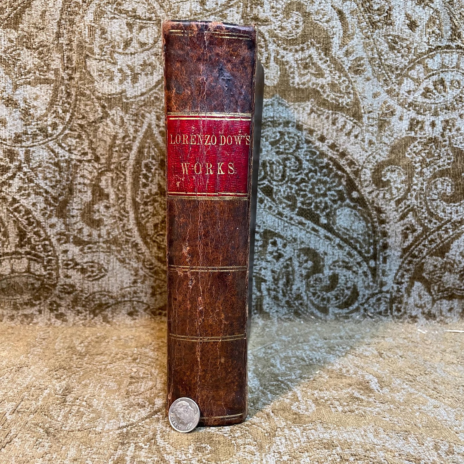 History of Cosmopolite; Or The Four Volumes of Lorenzo Dow's Journal Concentrated in One.. Containing His Experience and Travels, From Childhood to Near his Fiftieth Year. Also His Polemical Writings; Consisting of I. His Chain, With Five Links, Two Hooks and a Swivel. II. Reflections on Matrimony. III. Analects Upon The Rights of Man. IV. A Journey From Babylon to Jerusalem. V. Dialogue Between The Curious and Singular. VI. Hints on The Fulfilment of Prophesy. VII. On Church Government and The Ministry, &c. &c. To Which is Added The "Journey of Life" by Peggy Dow. Fifth Edition. Revised and Corrected, with Notes. — photograph 2.