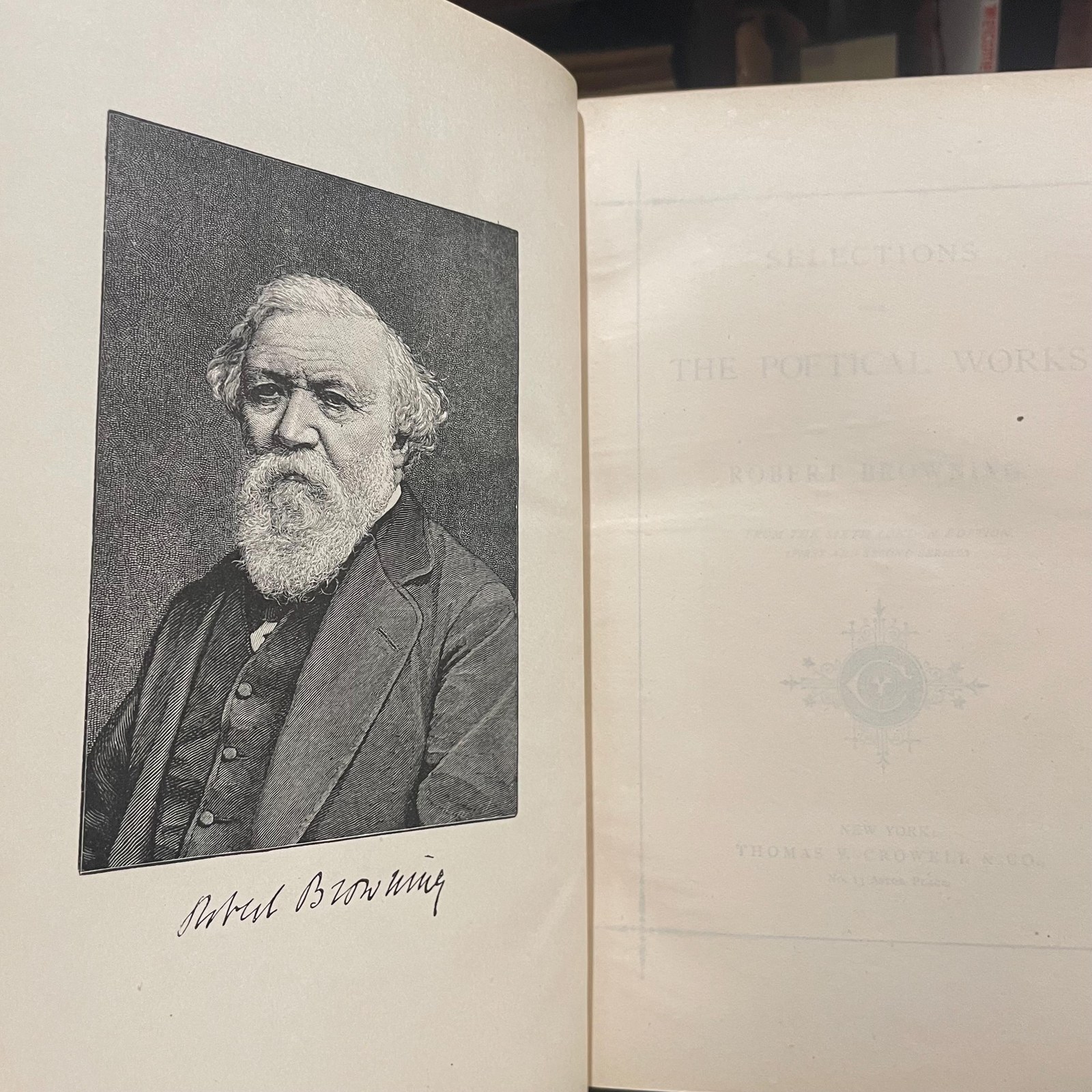 Selections from The Poetical Works of Robert Browning. From the Sixth London Edition. (First and Second Series) — photograph 5.
