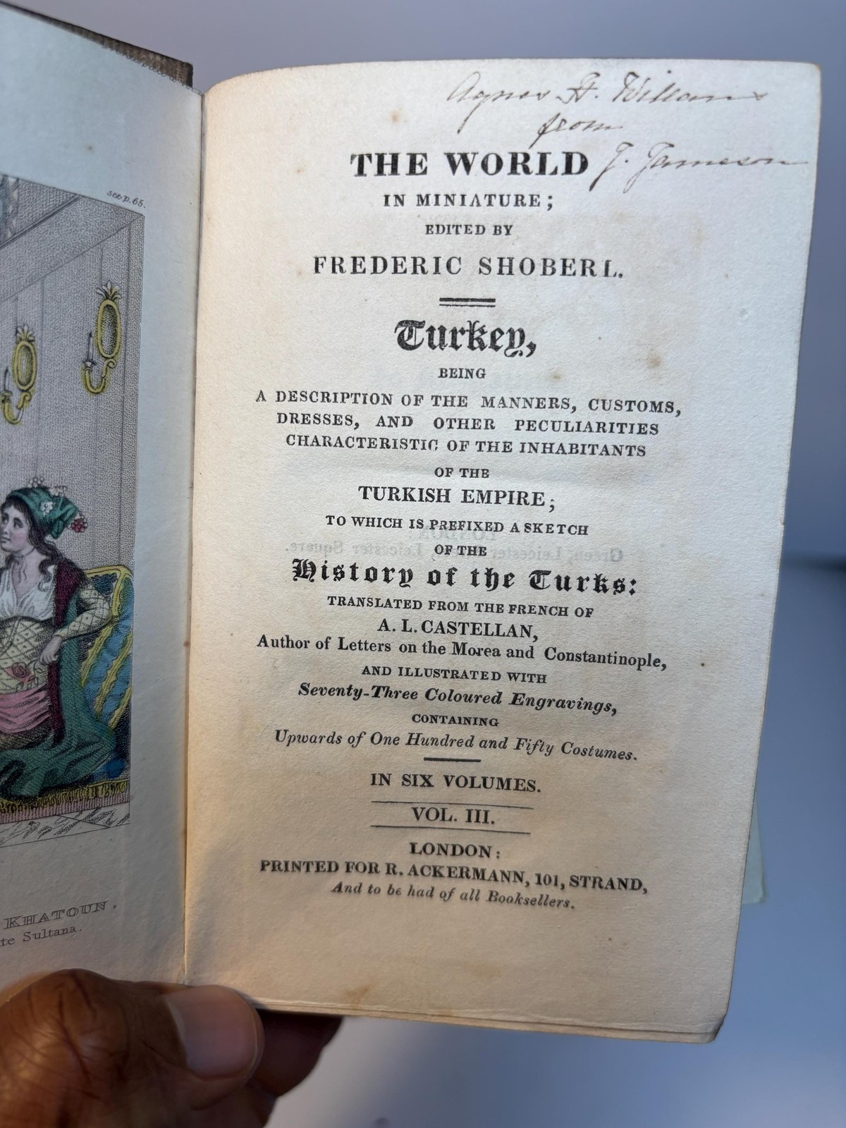 The World in Miniature; Turkey, Being A Description of The Manners, Customs, Dresses, and Other Peculiarities Characteristic of the Inhabitants of The Turkish Empire; To Which is Prefixed and Sketch of The History of The Turks;.. And Illustrated with Seventy-Three Coloured Engravings, Containing Upwards of One Hundred and Fifty Costumes. In Six Volumes. (4 volumes, lacking volumes I, IV., with 52 hand-colored plates) — photograph 3.