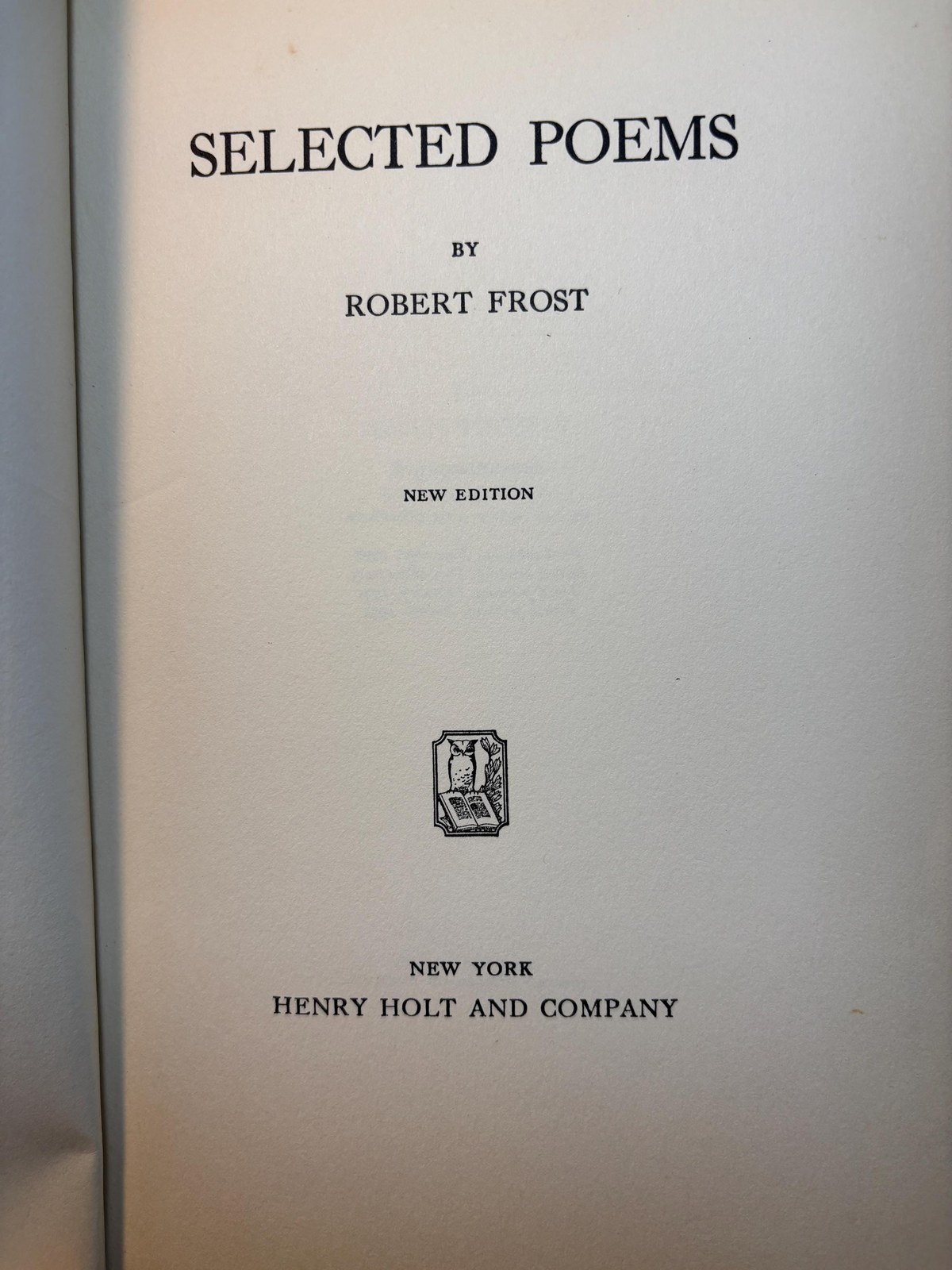 Selected Poems. New Edition. Autographed by Robert Frost. — photograph 3.