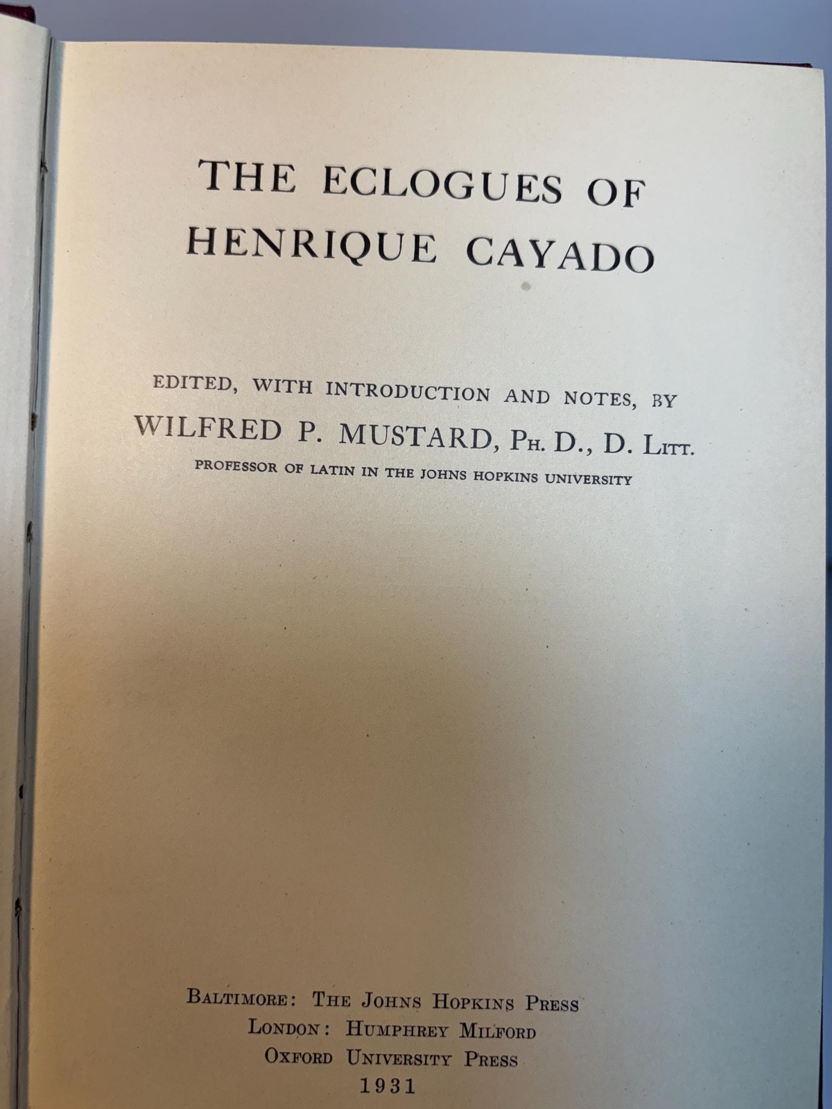 Six Titles: The Eclogues of Baptista Mantuanus (1911), The Piscatory Eclogues of Jacopo Sannazaro (1914), The Eclogues of Faustus Andrelinus and Ioannes Arnolletus (1918), The Eclogues of Antonio Geraldini (1924), Aeneae Silvii De Curialium Miseriis Epistola (1928), The Eclogues of Henrique Cayado (1931) — photograph 5.