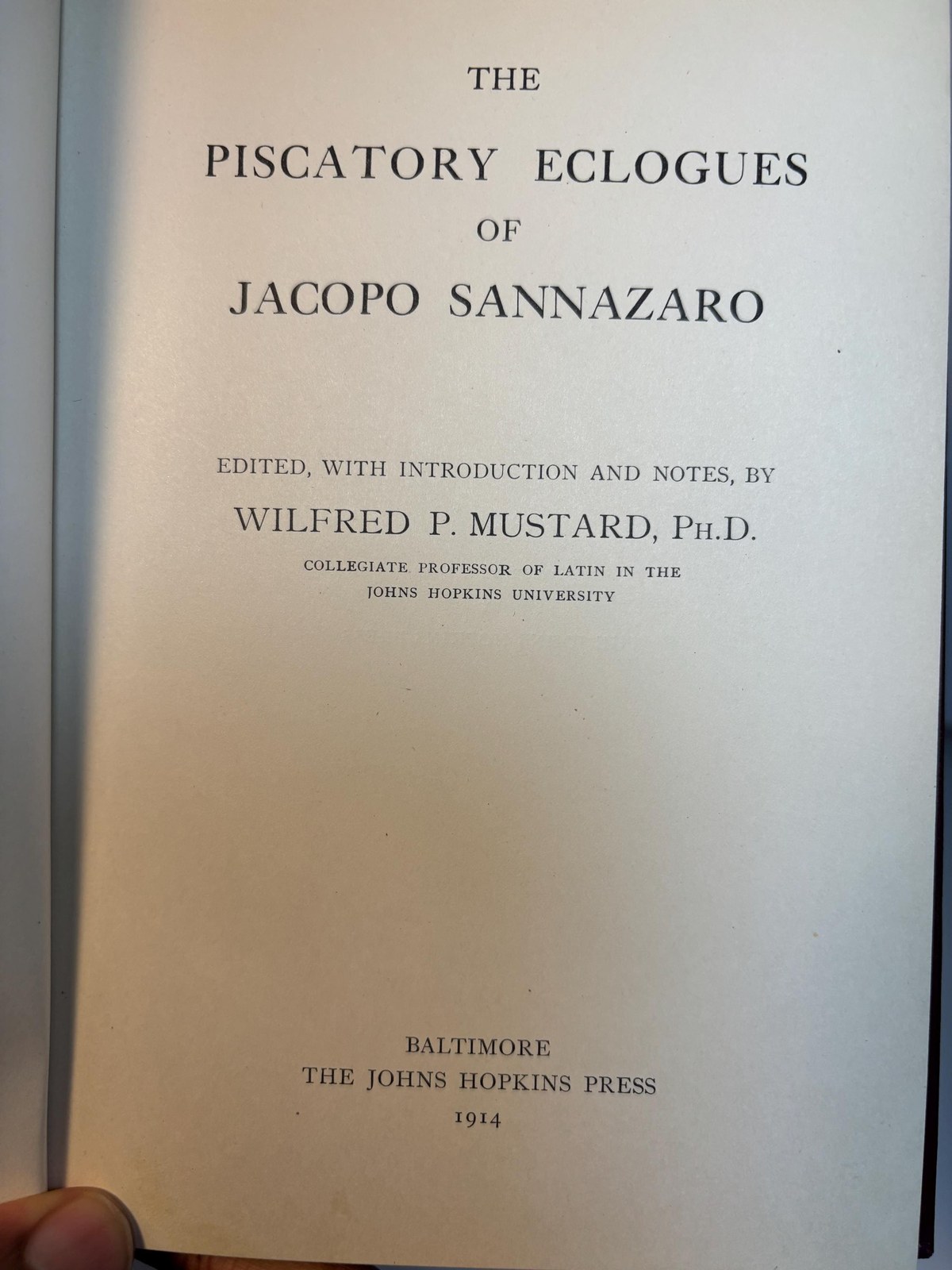 Six Titles: The Eclogues of Baptista Mantuanus (1911), The Piscatory Eclogues of Jacopo Sannazaro (1914), The Eclogues of Faustus Andrelinus and Ioannes Arnolletus (1918), The Eclogues of Antonio Geraldini (1924), Aeneae Silvii De Curialium Miseriis Epistola (1928), The Eclogues of Henrique Cayado (1931) — photograph 6.