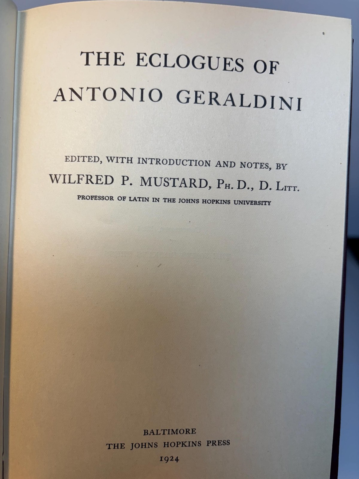Six Titles: The Eclogues of Baptista Mantuanus (1911), The Piscatory Eclogues of Jacopo Sannazaro (1914), The Eclogues of Faustus Andrelinus and Ioannes Arnolletus (1918), The Eclogues of Antonio Geraldini (1924), Aeneae Silvii De Curialium Miseriis Epistola (1928), The Eclogues of Henrique Cayado (1931) — photograph 8.