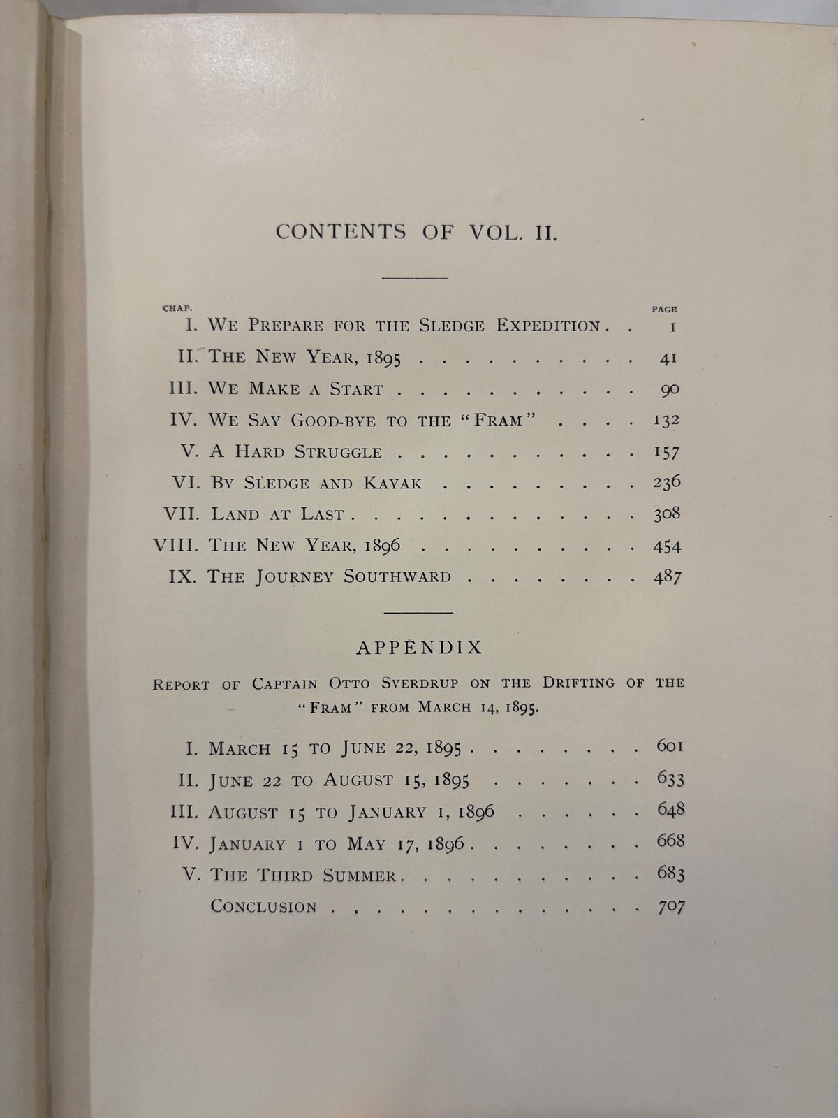 Farthest North Being the Record of a Voyage of Exploration of the Ship "Fram" 1893-96 and of a Fifteen Months' Sleigh Journey by Dr. Nansen and Lieut. Johansen. About 120 Full Page and Numerous Text Illustrations 16 Colored Plates in Facsimile from Dr. Nansen's Own Sketches, Etched Portrait, Photogravures, and 4 Maps. In Two Volumes. — photograph 10.