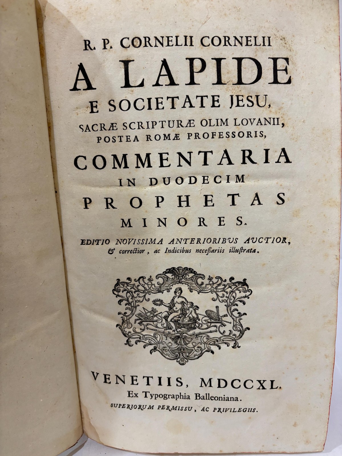 R. P. Cornelii Cornelii A Lapide E Societate Jesu, Sacræ Scripturæ olim Lovanii, Postea Romæ Professoris, Commentaria In Duodecim Prophetas Minores. Editio novissima anterioribus auctior, & correctior, ac indicibus necessariis illustrata. Translated: Father Cornelius Cornelii A Lapide Of the Society of Jesus, Formerly Professor of Sacred Scripture at Louvain, Later at Rome, Commentary On the Twelve Minor Prophets. Newest edition, enlarged beyond the previous ones, and corrected, illustrated with the necessary indexes. Latin Language — photograph 4.
