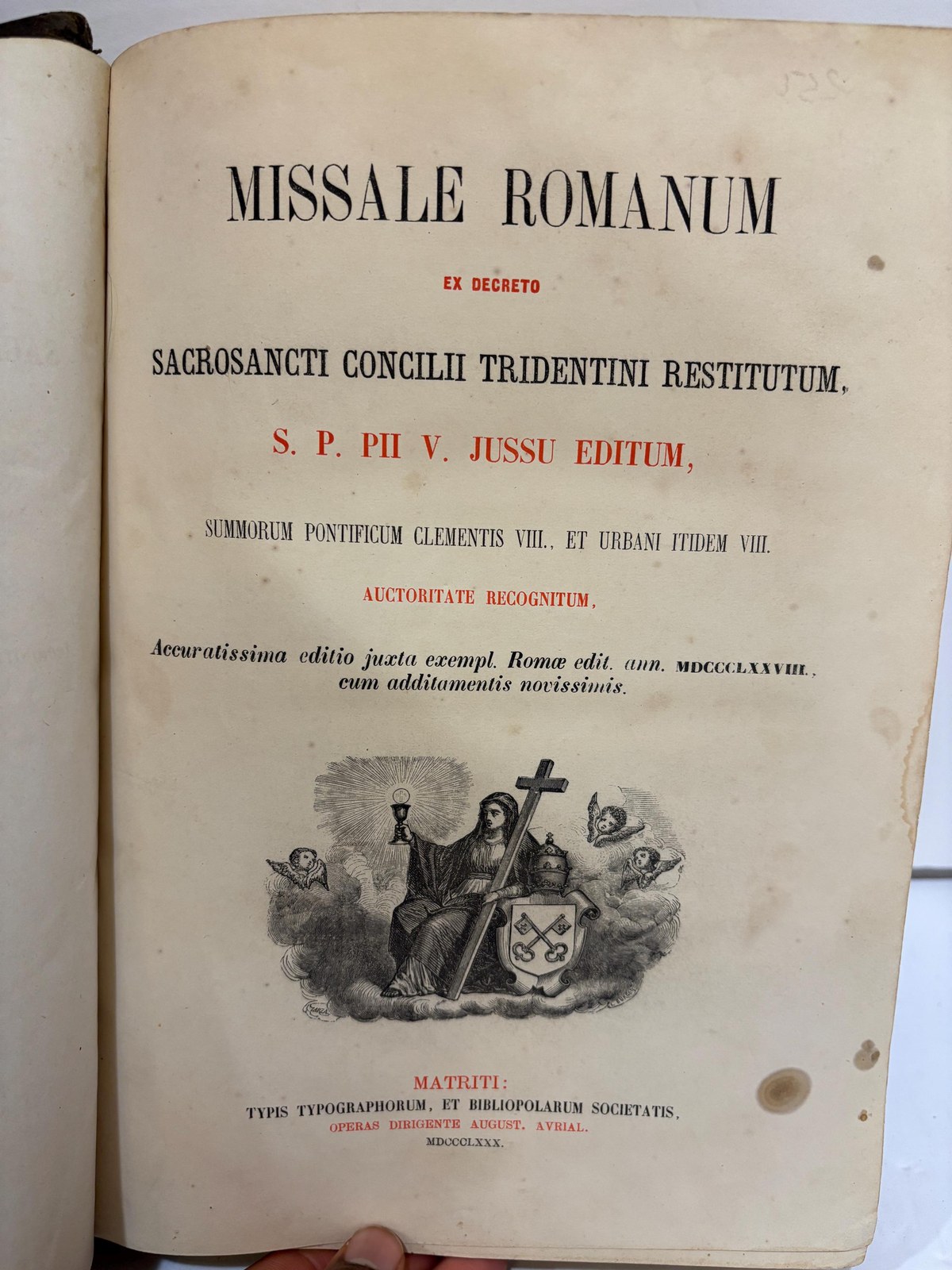 Missale Romanum Ex Decreto Sacrosancti Concilii Tridentini Restitutum, S. P. Pii V. Jussu Editum, Summorum Pontificum Clementis Viii. Et Urbani Itidem Viii. Auctoritate Recognitum, Accuratissima Editio Juxta Exemplar Romae Edit. An. Mdccclxxviii, Cum Additamentis Novissimis. Translated: Roman Missal By Decree Of The Sacred Council Of Trent Restored, Published By Order Of Pope Pius V, And Revised By The Authority Of Supreme Pontiffs Clement Viii And Likewise Urban Viii, Most Accurate Edition According To The Roman Copy Published In The Year 1878, With The Newest Additions. Latin language — photograph 2.