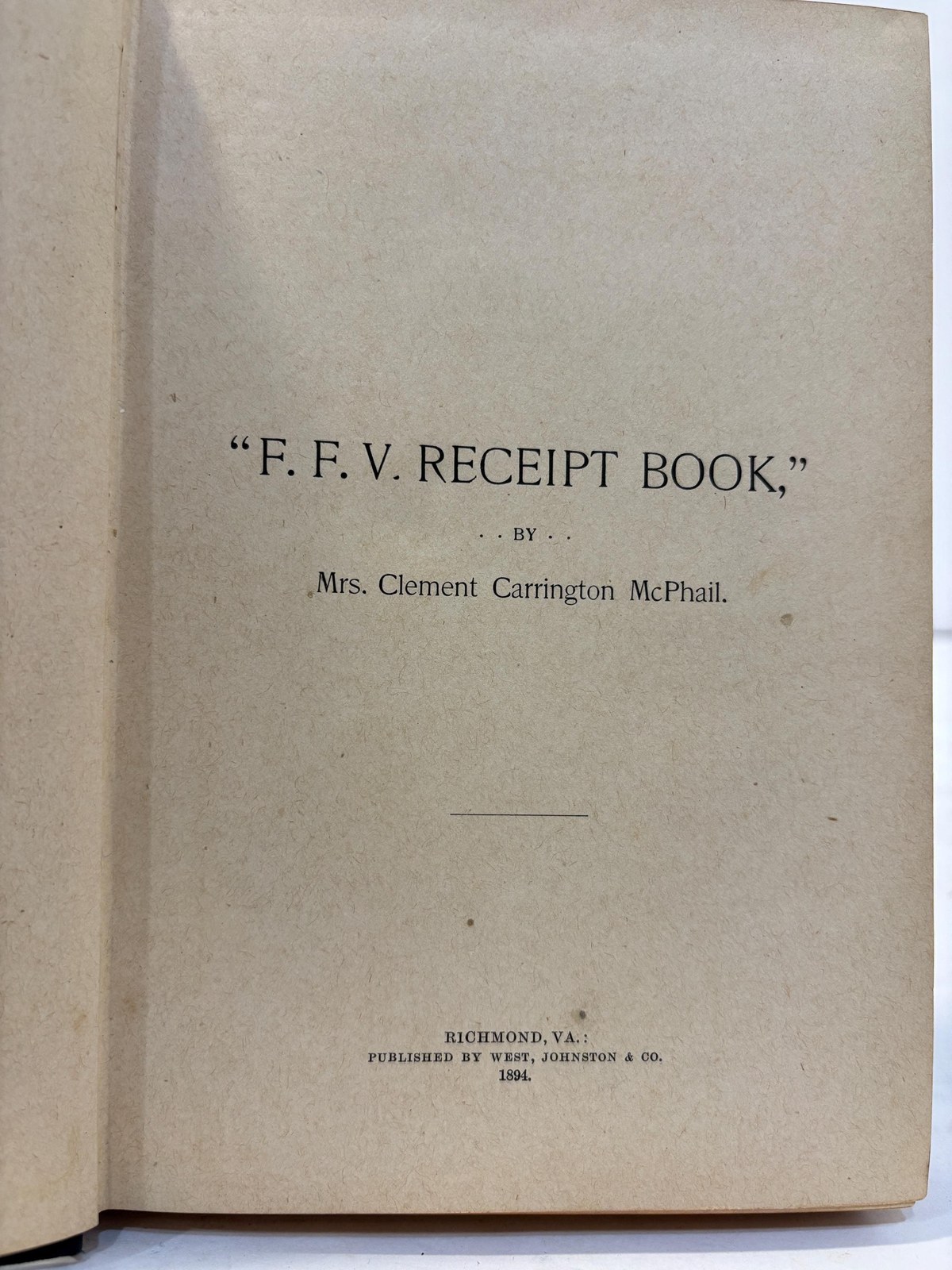 "F. F. V. Receipt Book" (First Families of Virginia Recipe Book) First Edition — photograph 4.