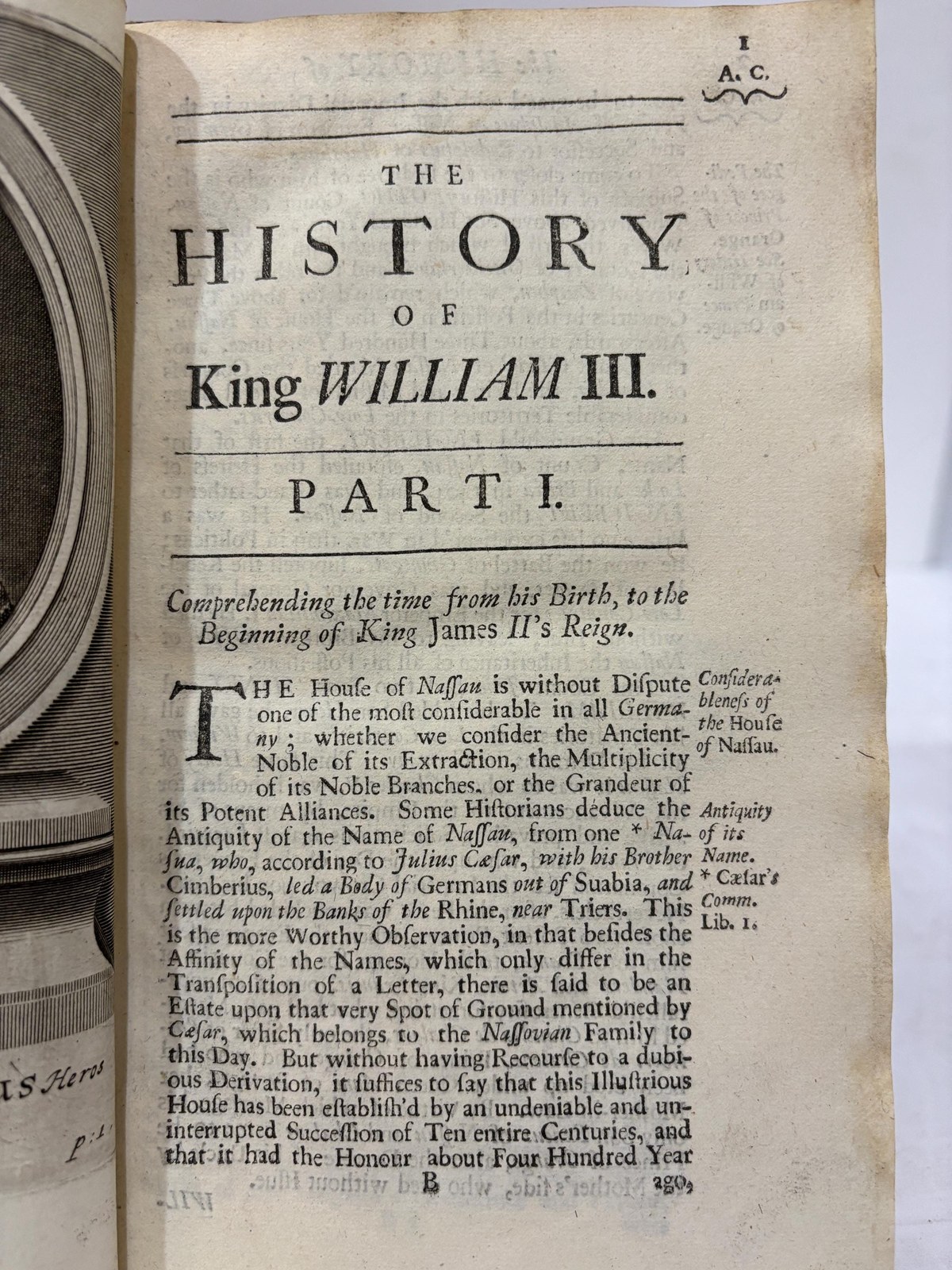 The History of King William The Third, Comprehending The Time From His Majesty's Birth, To The Death of King Charles II. And The Whole Reign of King James II. In III Parts. The Second Edition — photograph 8.